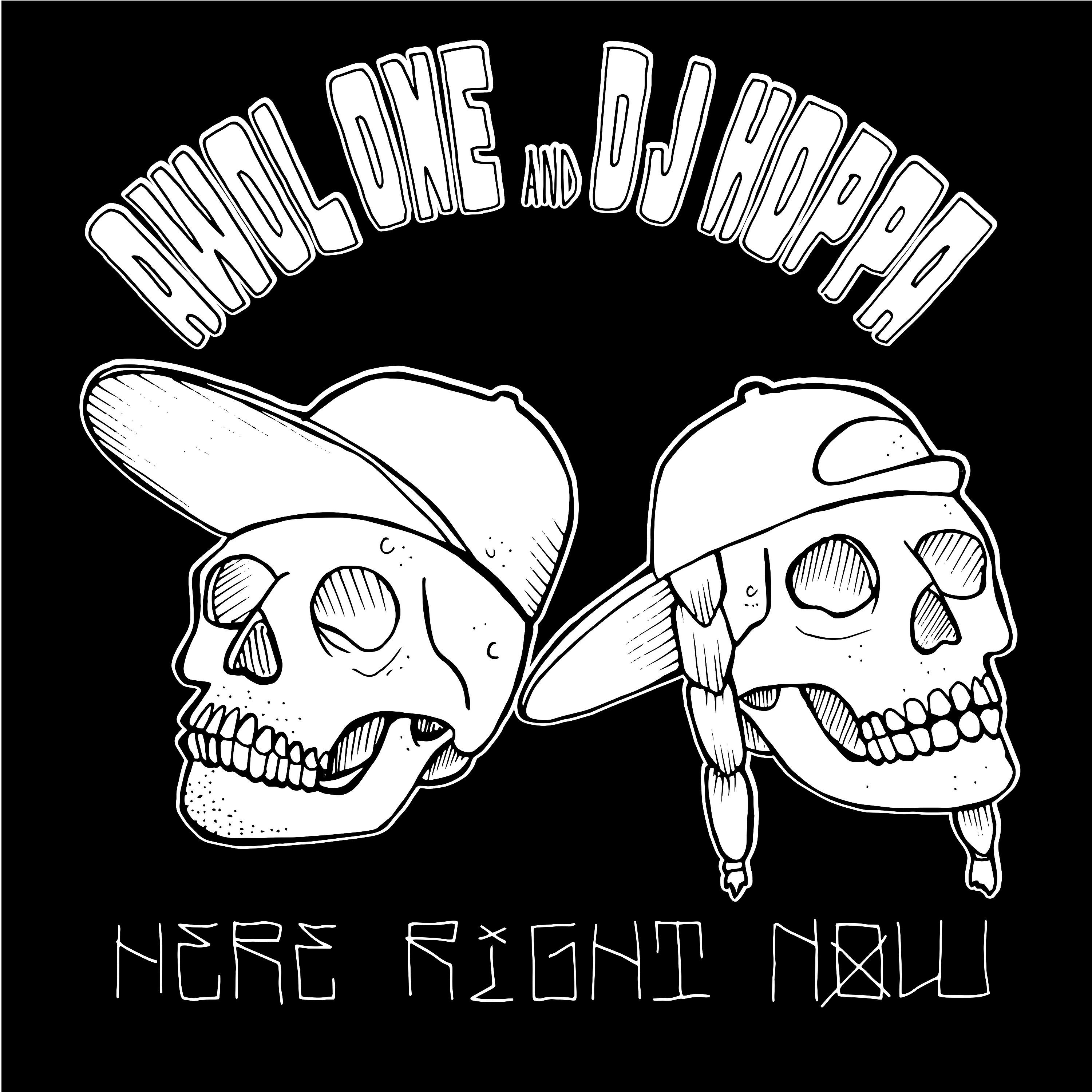 AWOL ONE - Here Right Now