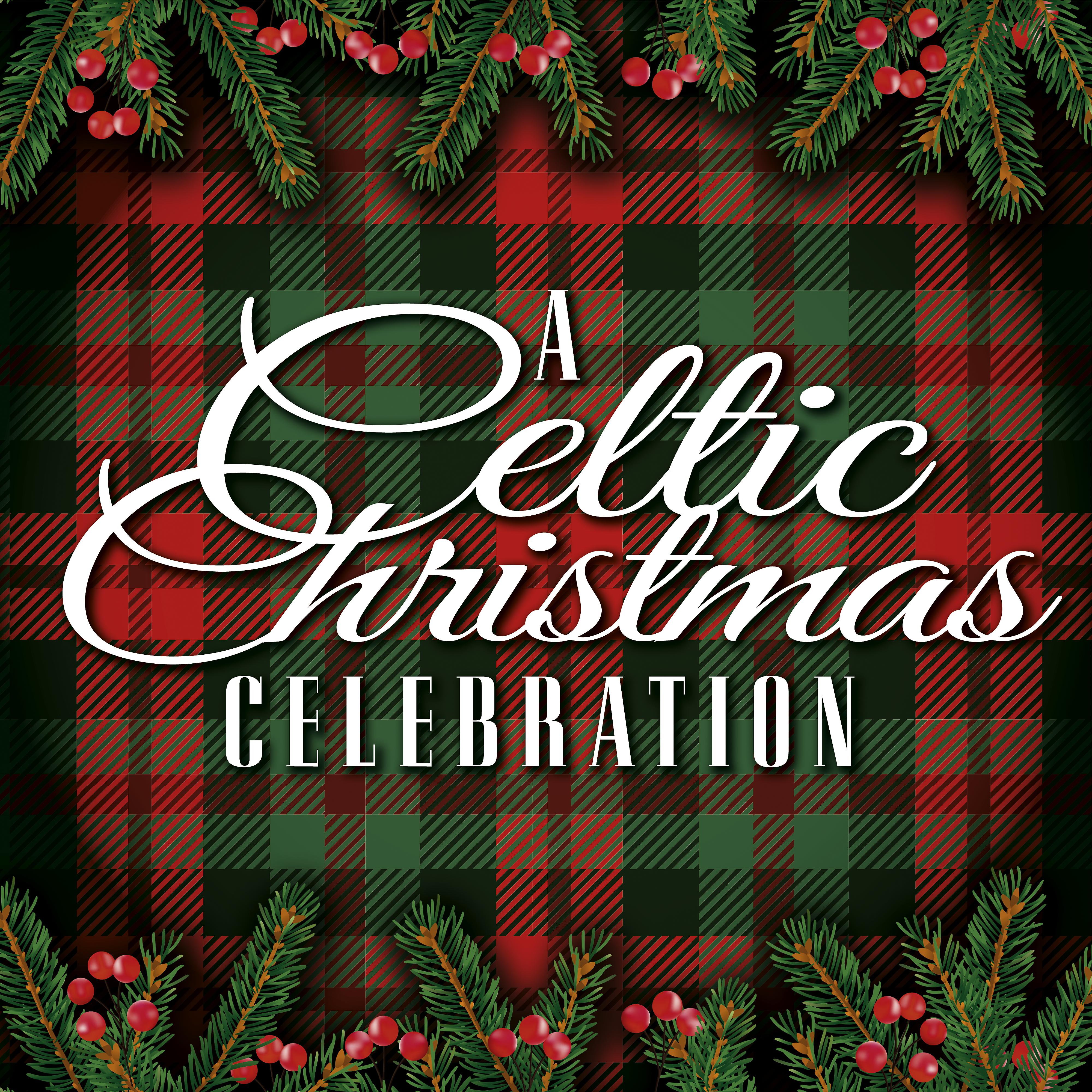 Постер альбома A Celtic Christmas Celebration
