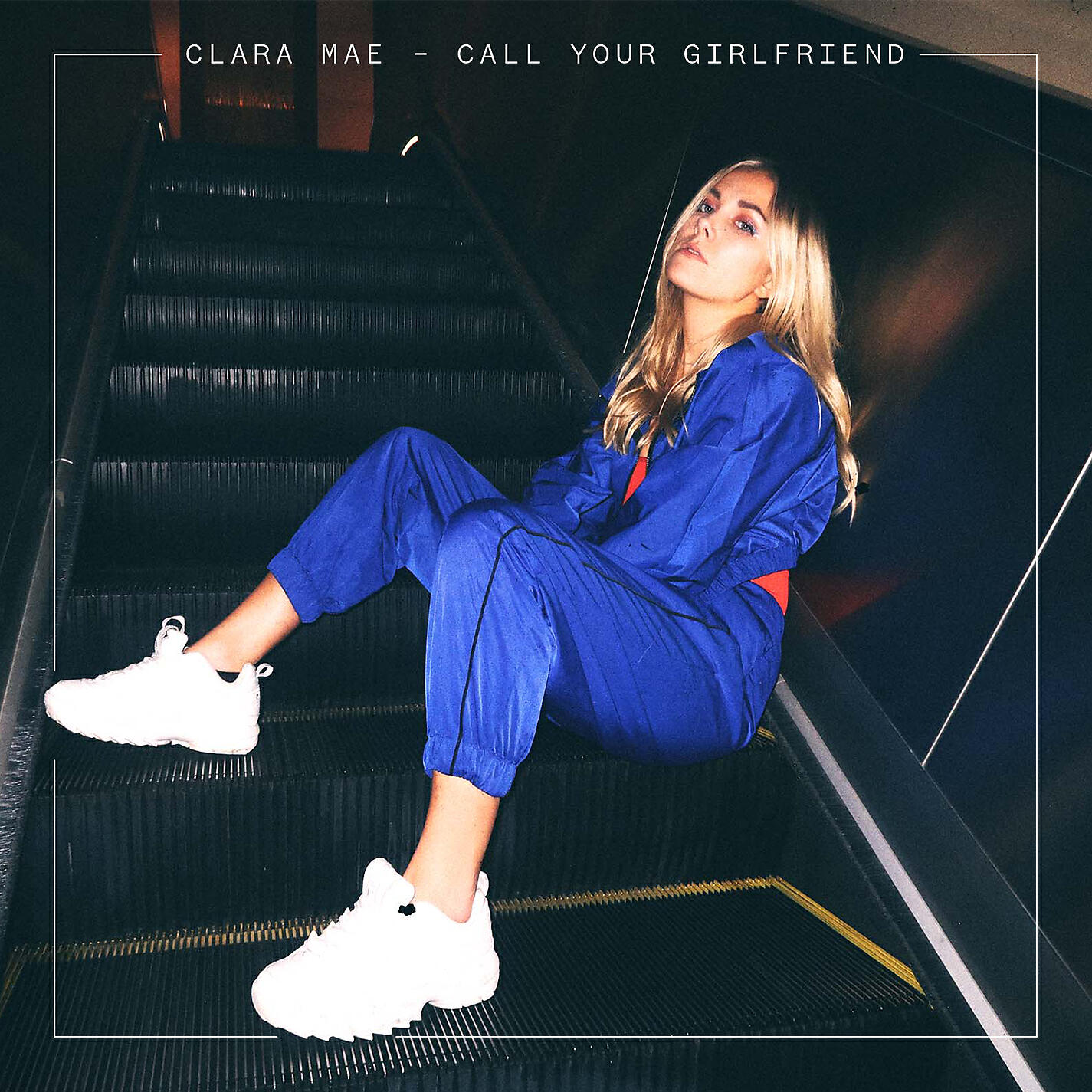 Clara Mae - Call Your Girlfriend