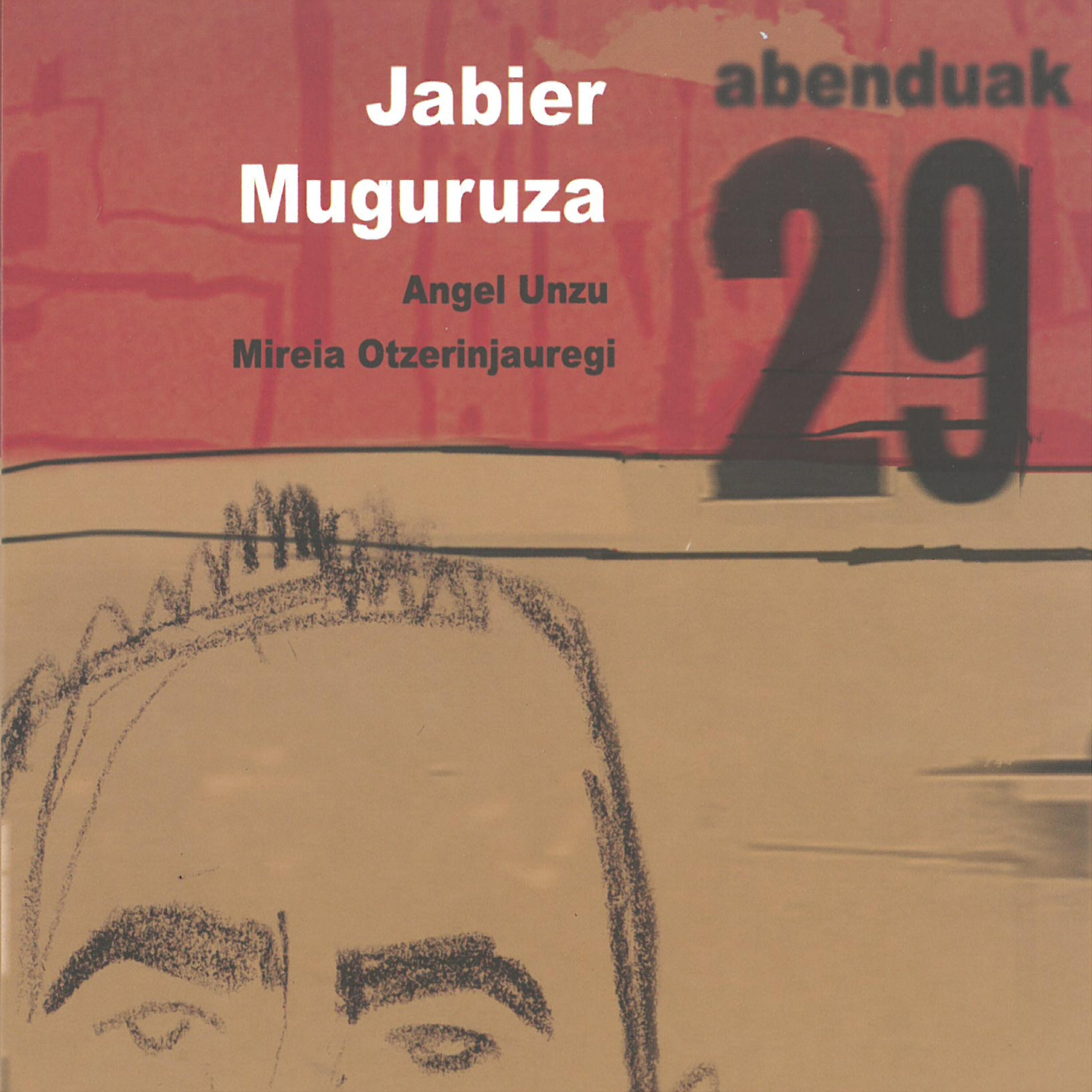 Jabier Muguruza - Bizitza Bizitza Da