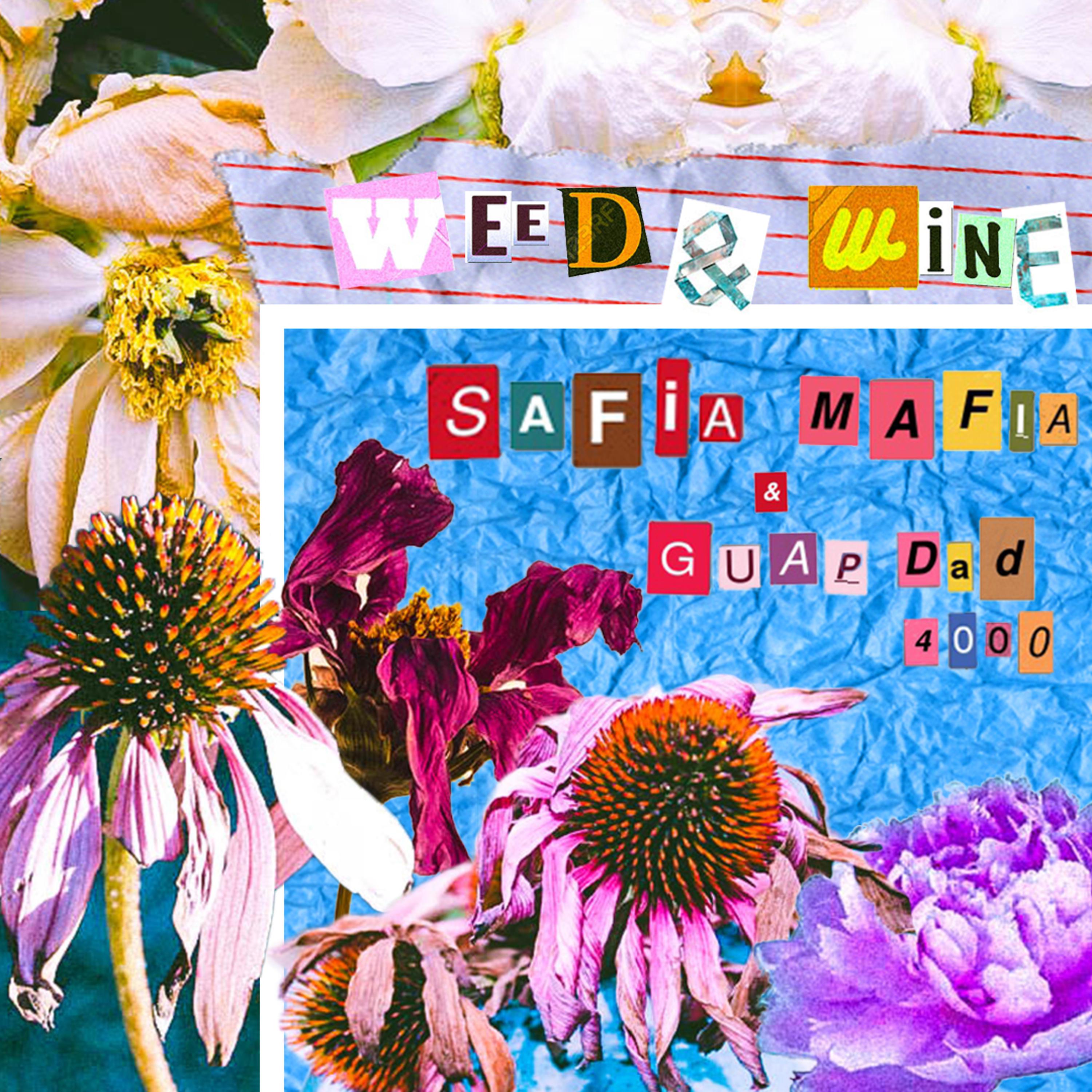 Постер альбома Weed & Wine (feat. GuapDad 4000)