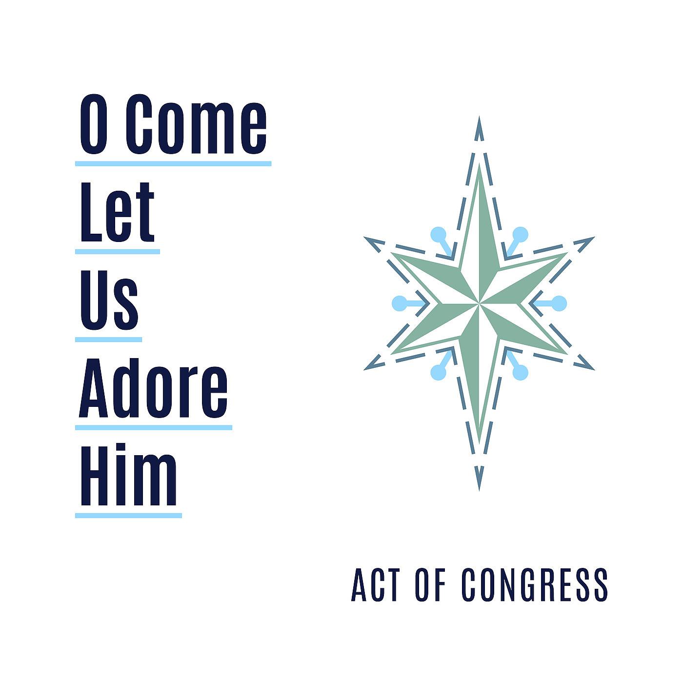 Постер альбома O Come Let Us Adore Him