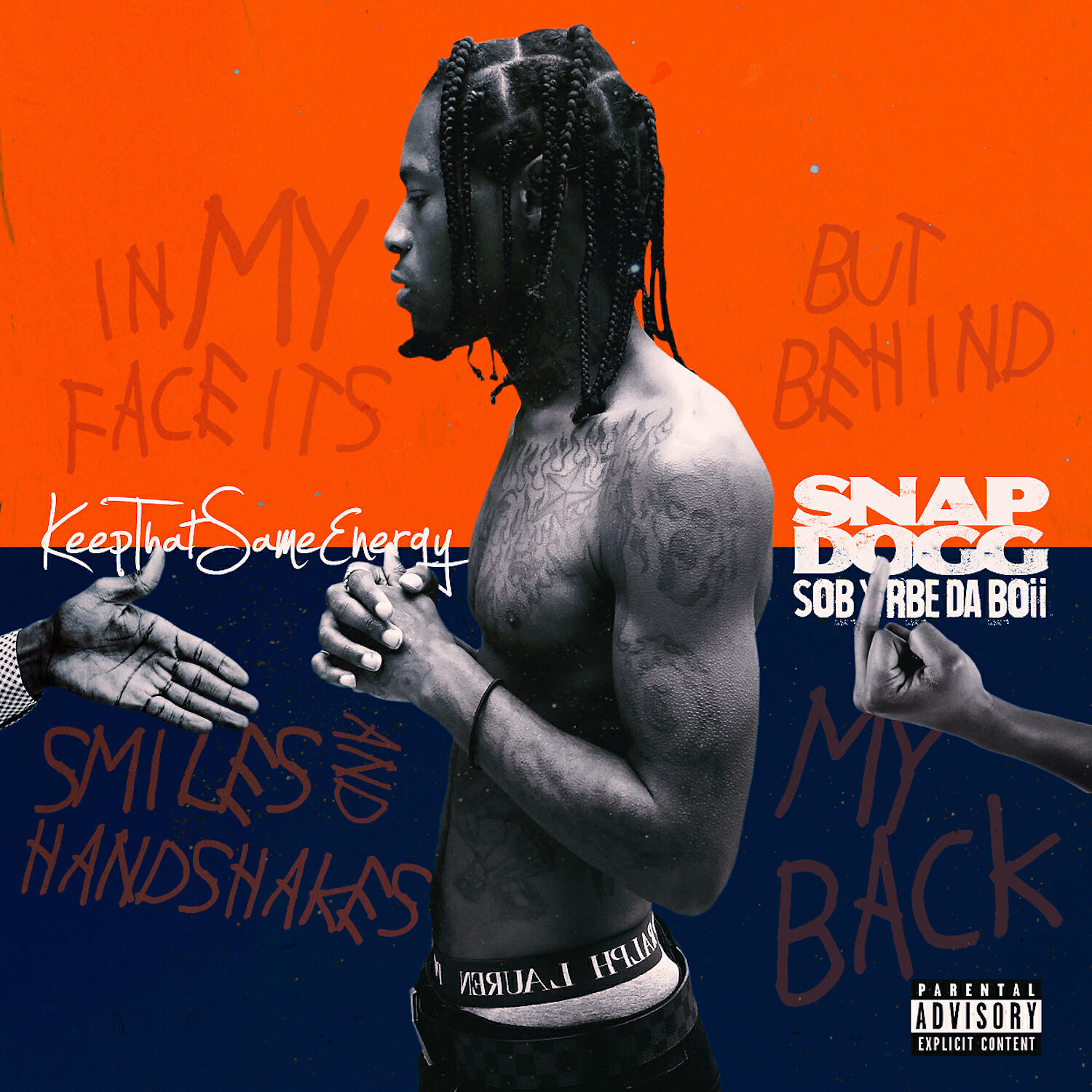 Snap Dogg - Keep That Same Energy (feat. DaBoii)