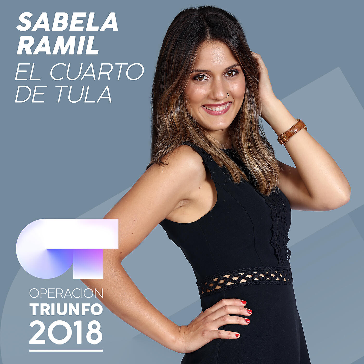 Sabela Ramil - El Cuarto De Tula (Operación Triunfo 2018)