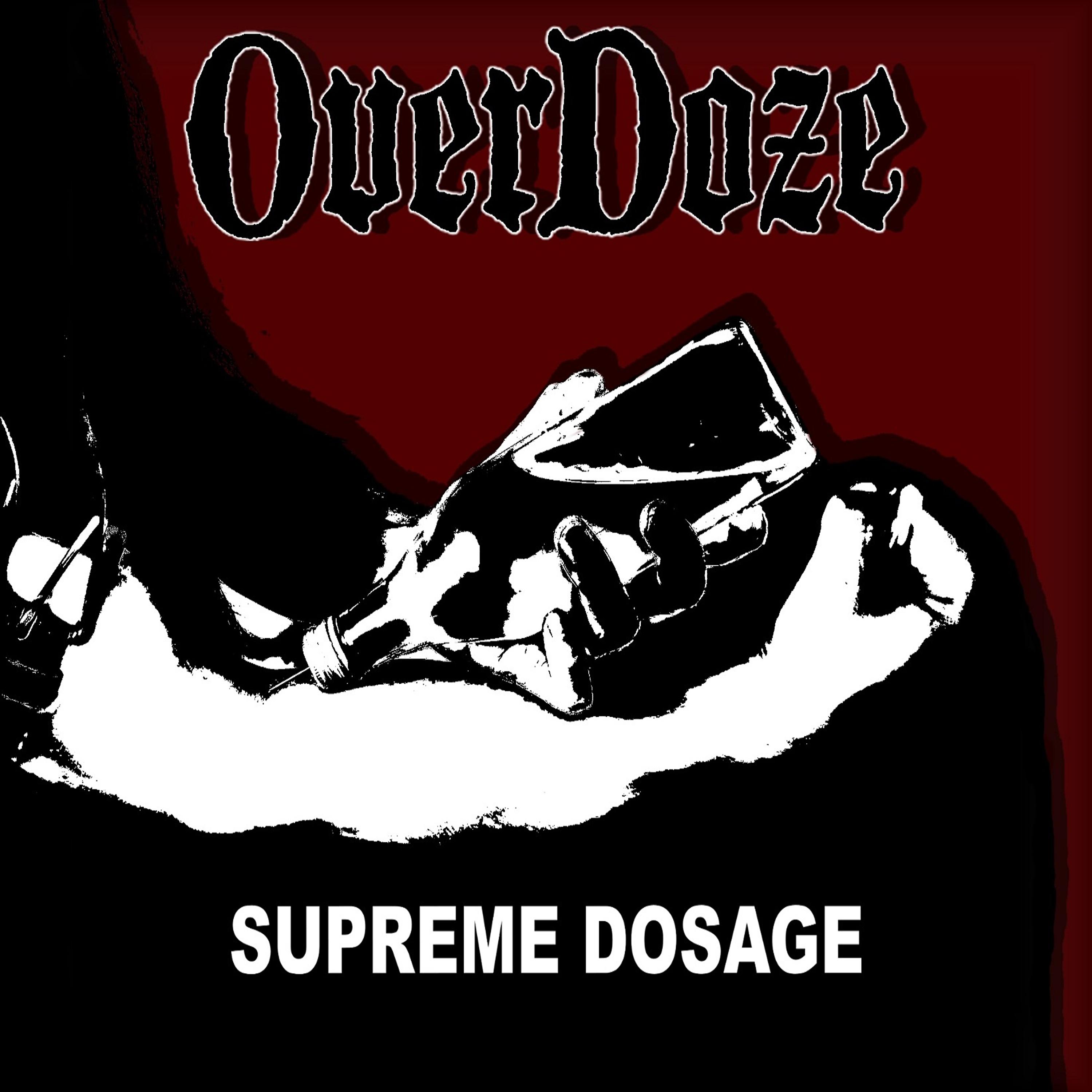 Постер альбома Supreme Dosage