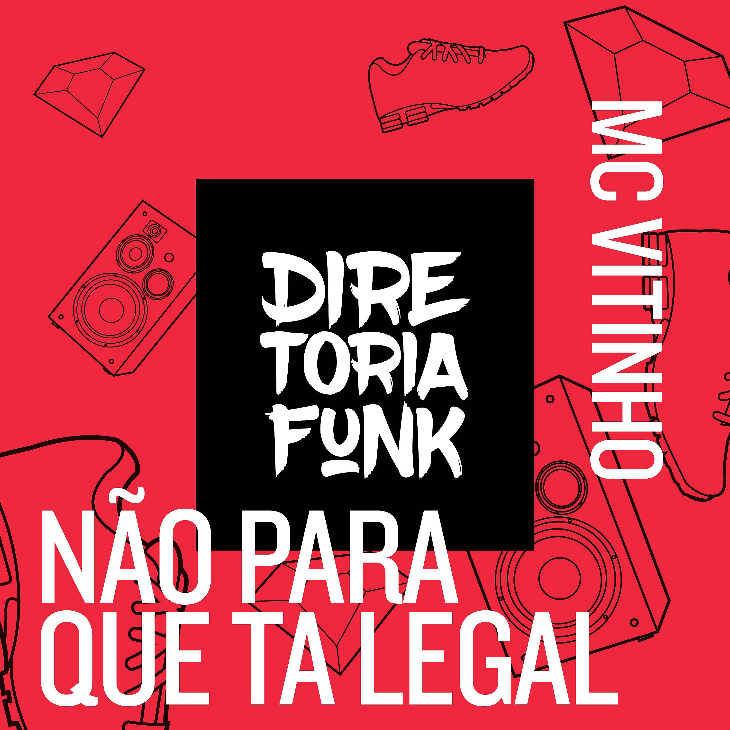 Постер альбома Não para Que Tá Legal