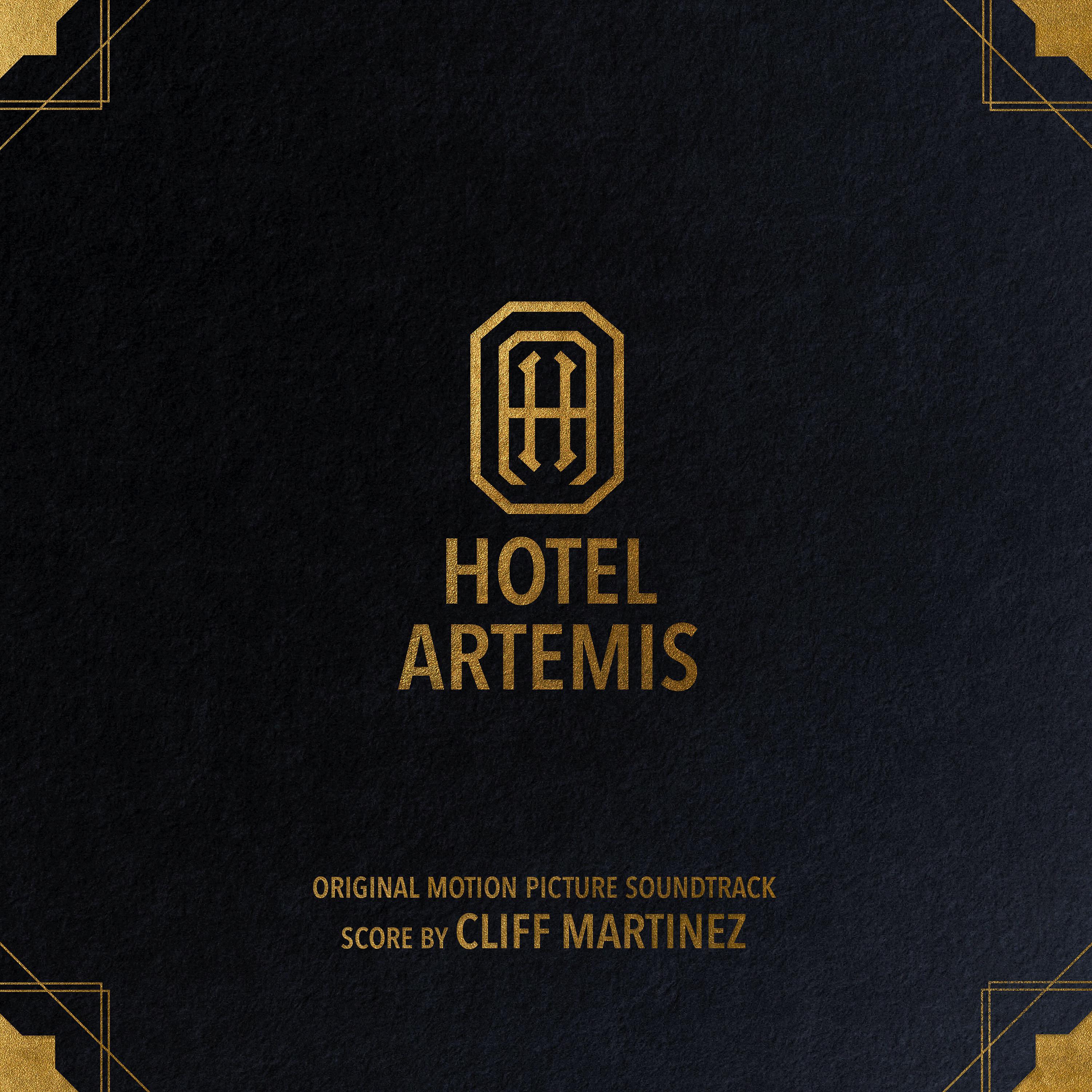 Постер альбома Hotel Artemis (Original Motion Picture Soundtrack)