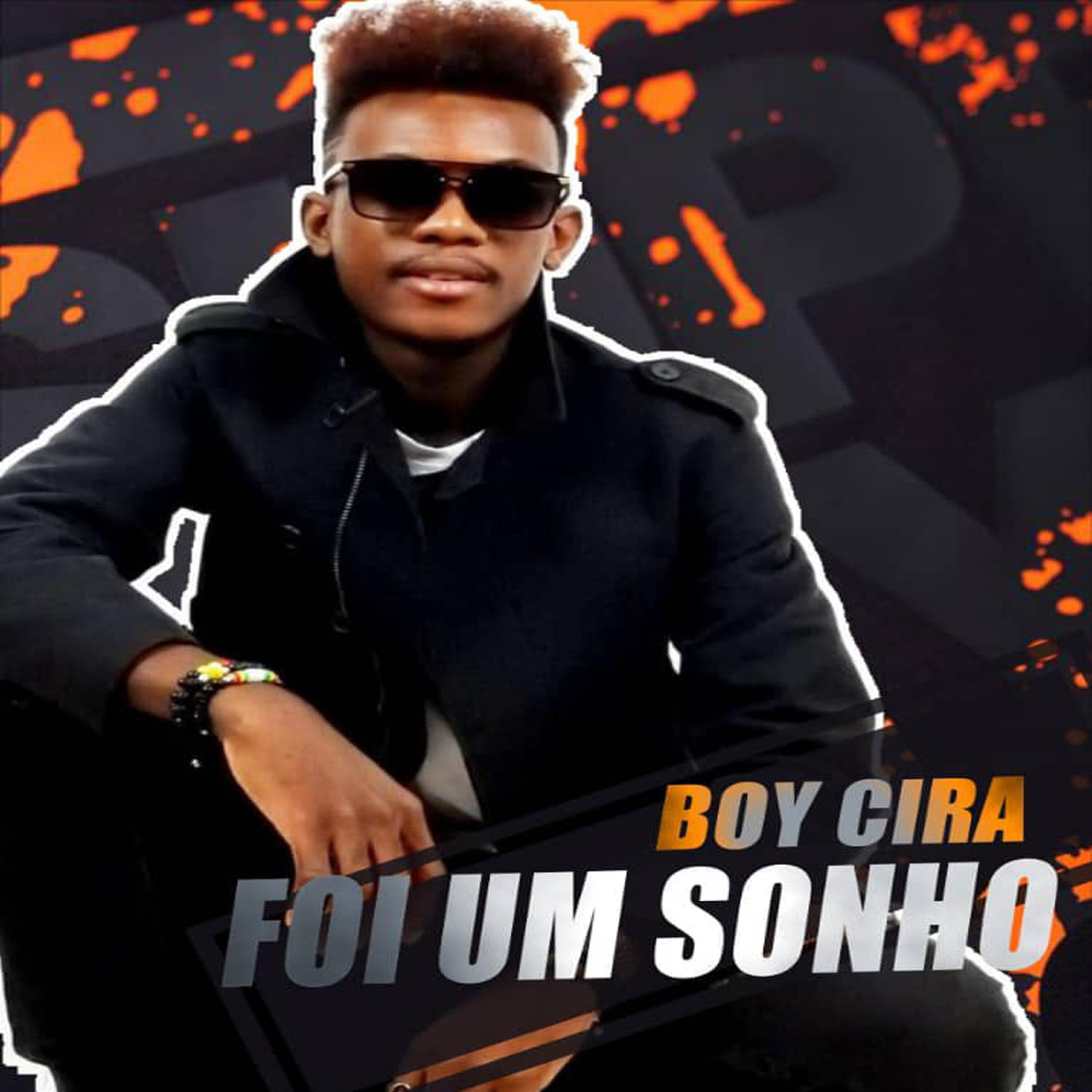 Boy Cira - Foi um Sonho