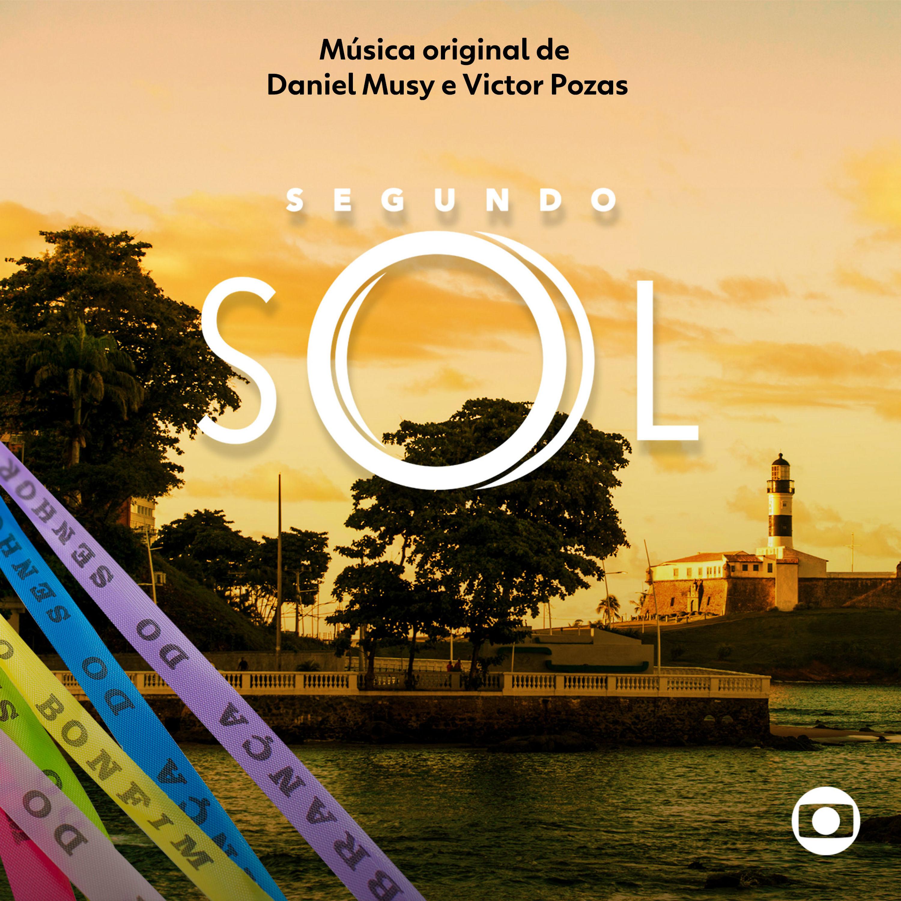 Постер альбома Segundo Sol - Música Original de Daniel Musy e Victor Pozas