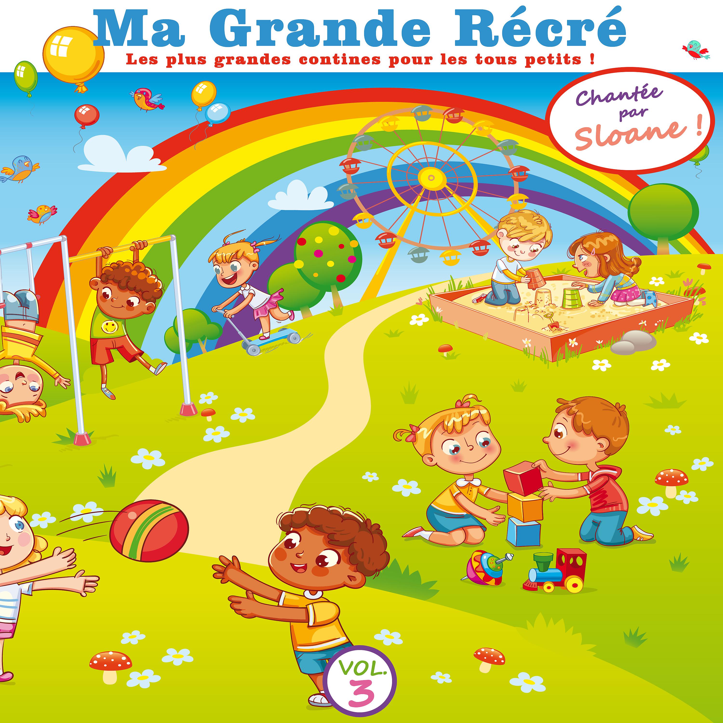 Постер альбома Ma grande récré, Vol. 3