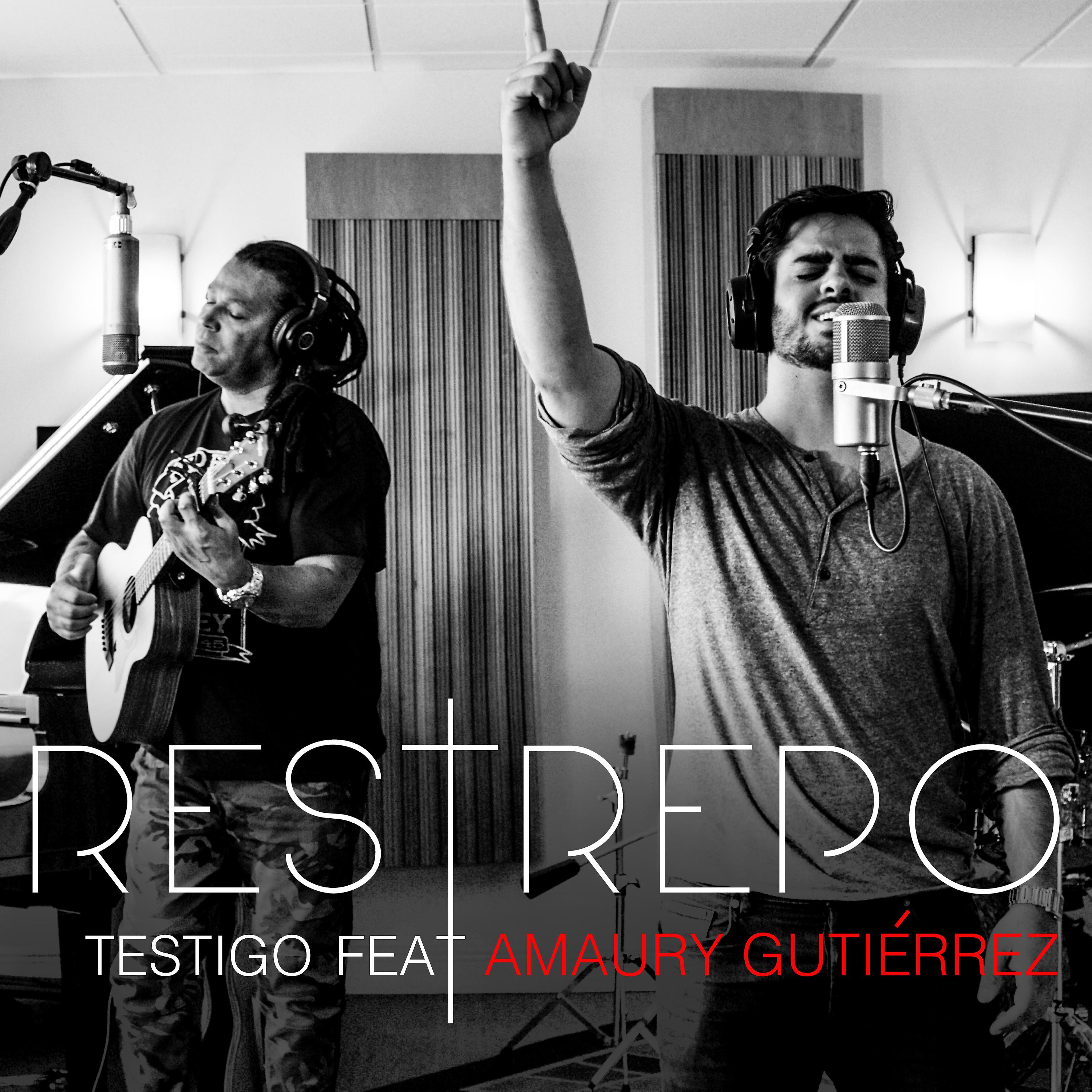 Постер альбома Restrepo - Testigo Feat. Amaury Gutierrez