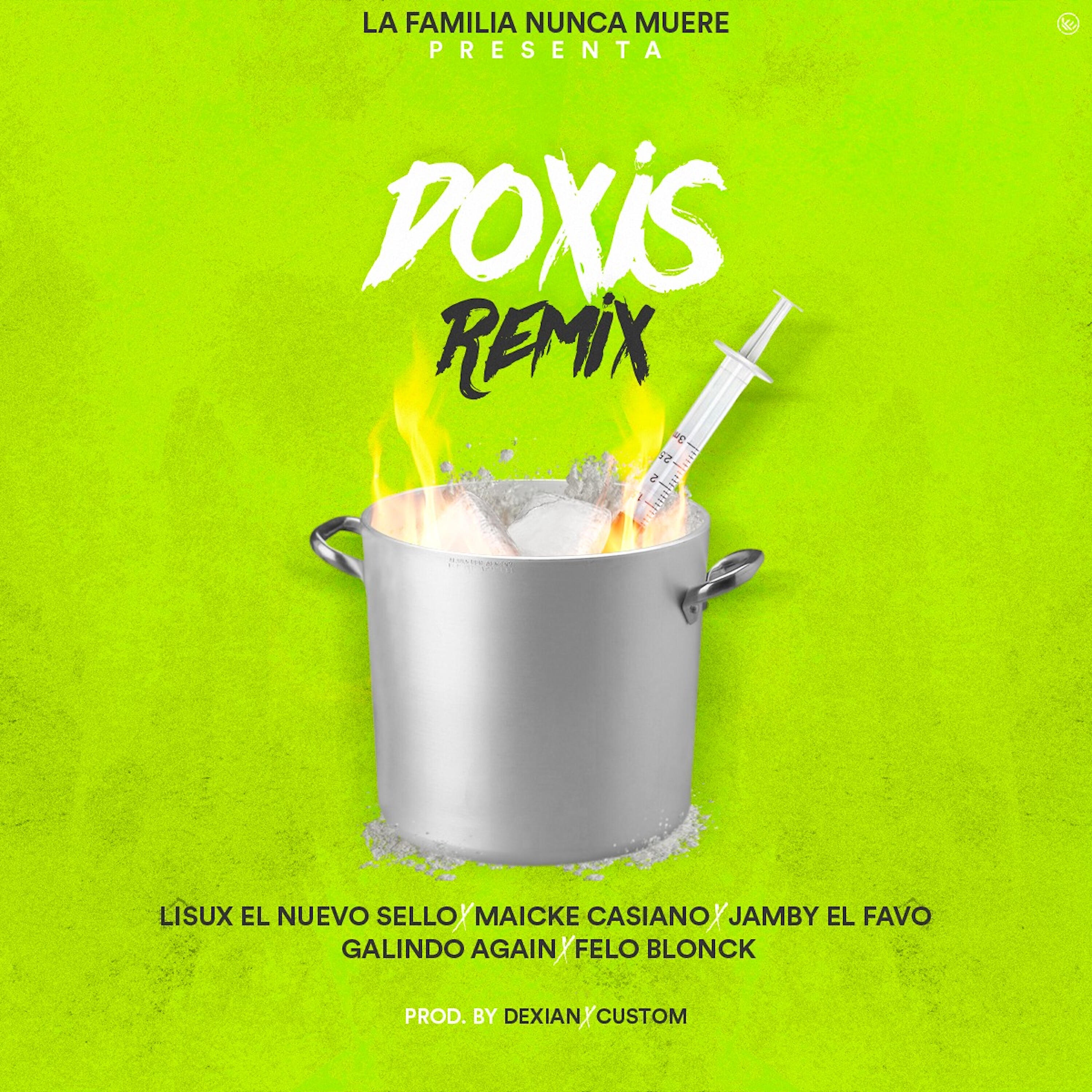 Galindo Again - La Doxis (Remix)