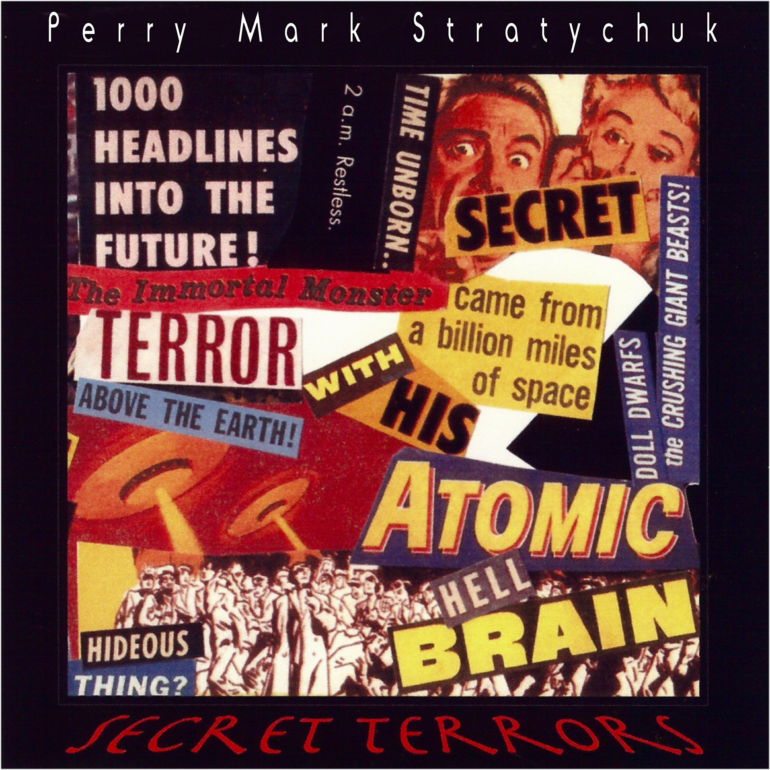 Perry Mark Stratychuk - Mad Nomad