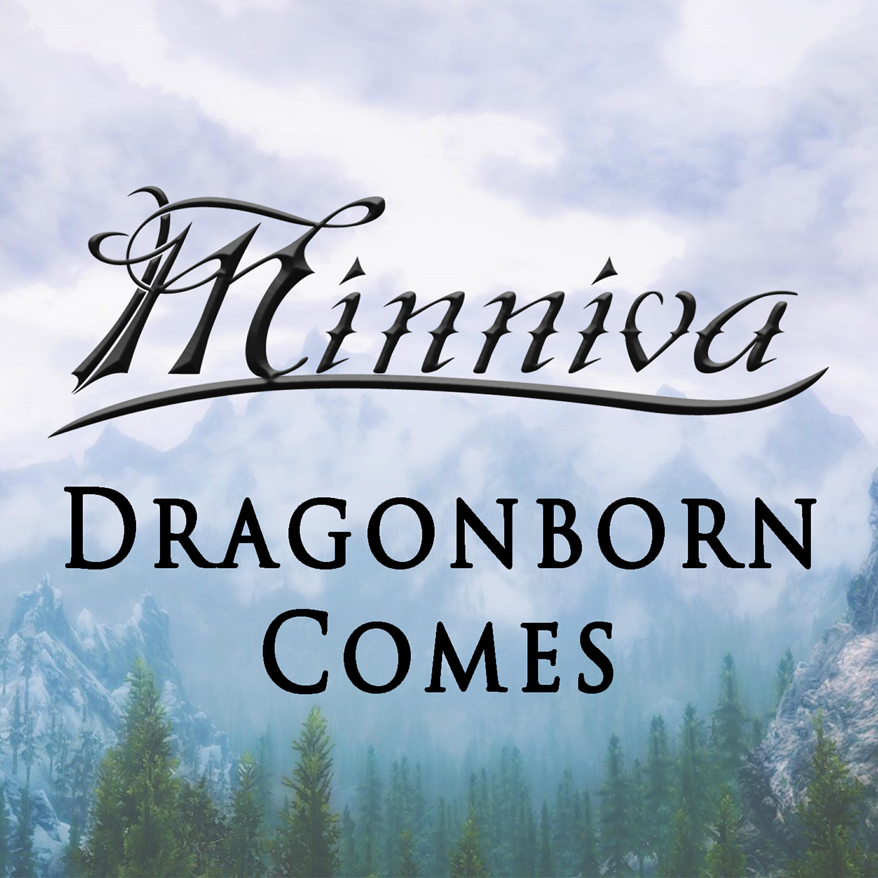 Minniva - The Dragonborn Comes