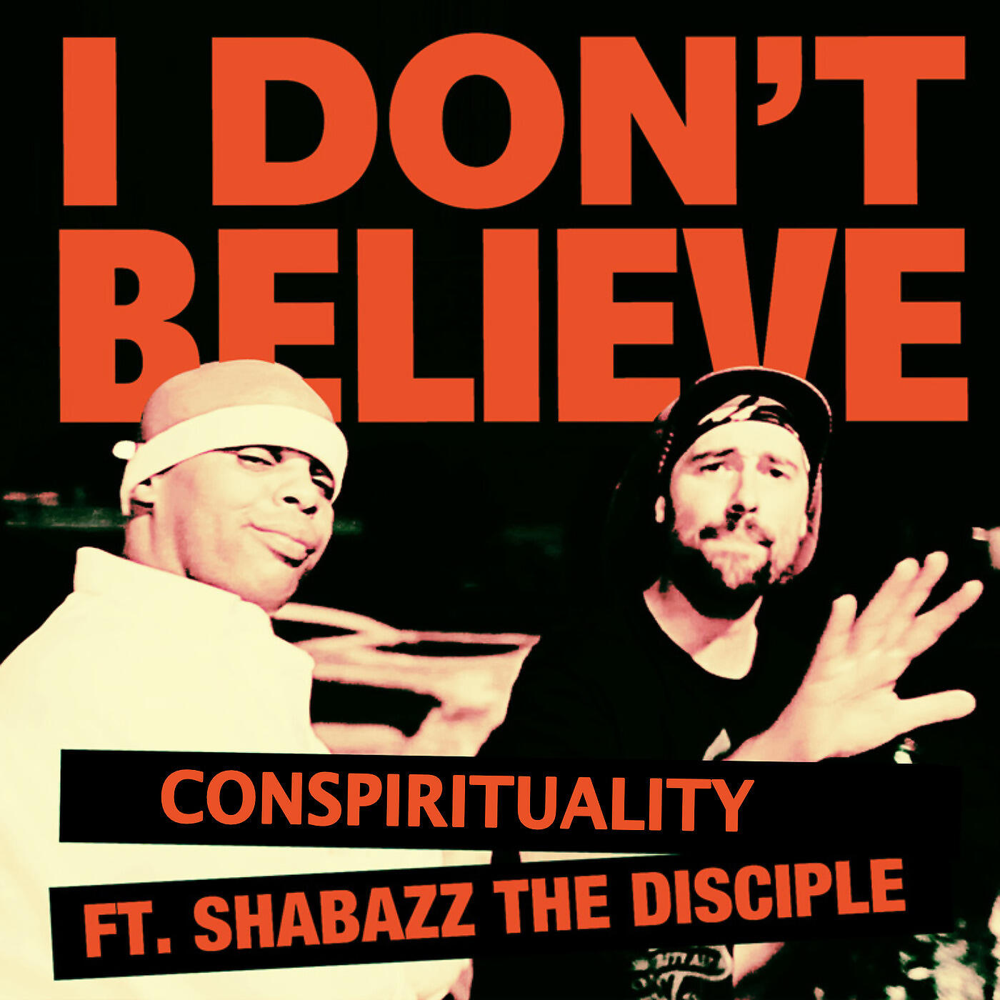 Conspirituality - I Don't Believe (Stuey Kubrick Remix)