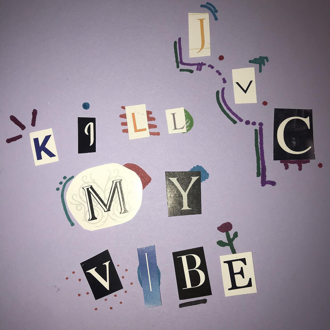 Junior Varsity Club, Jack The Underdog, Yake & Lindzi Blair - Kill My Vibe