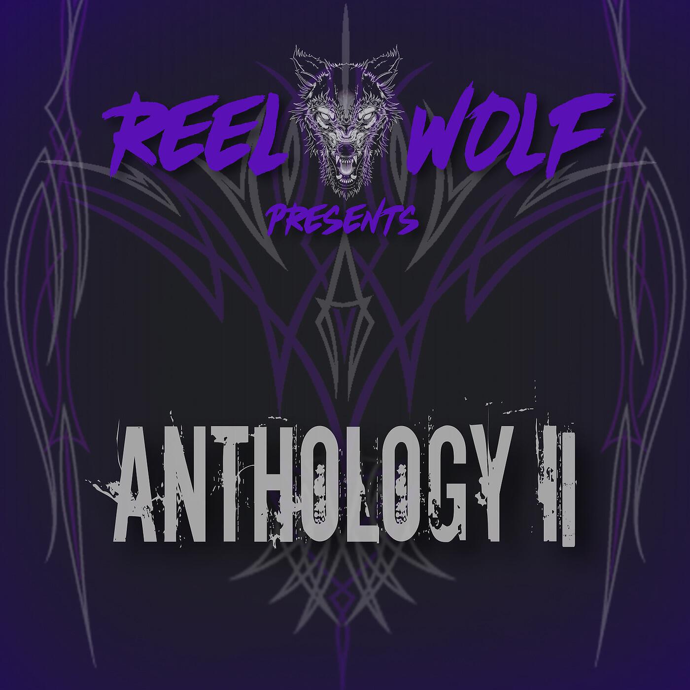 Reel Wolf - Anthology II