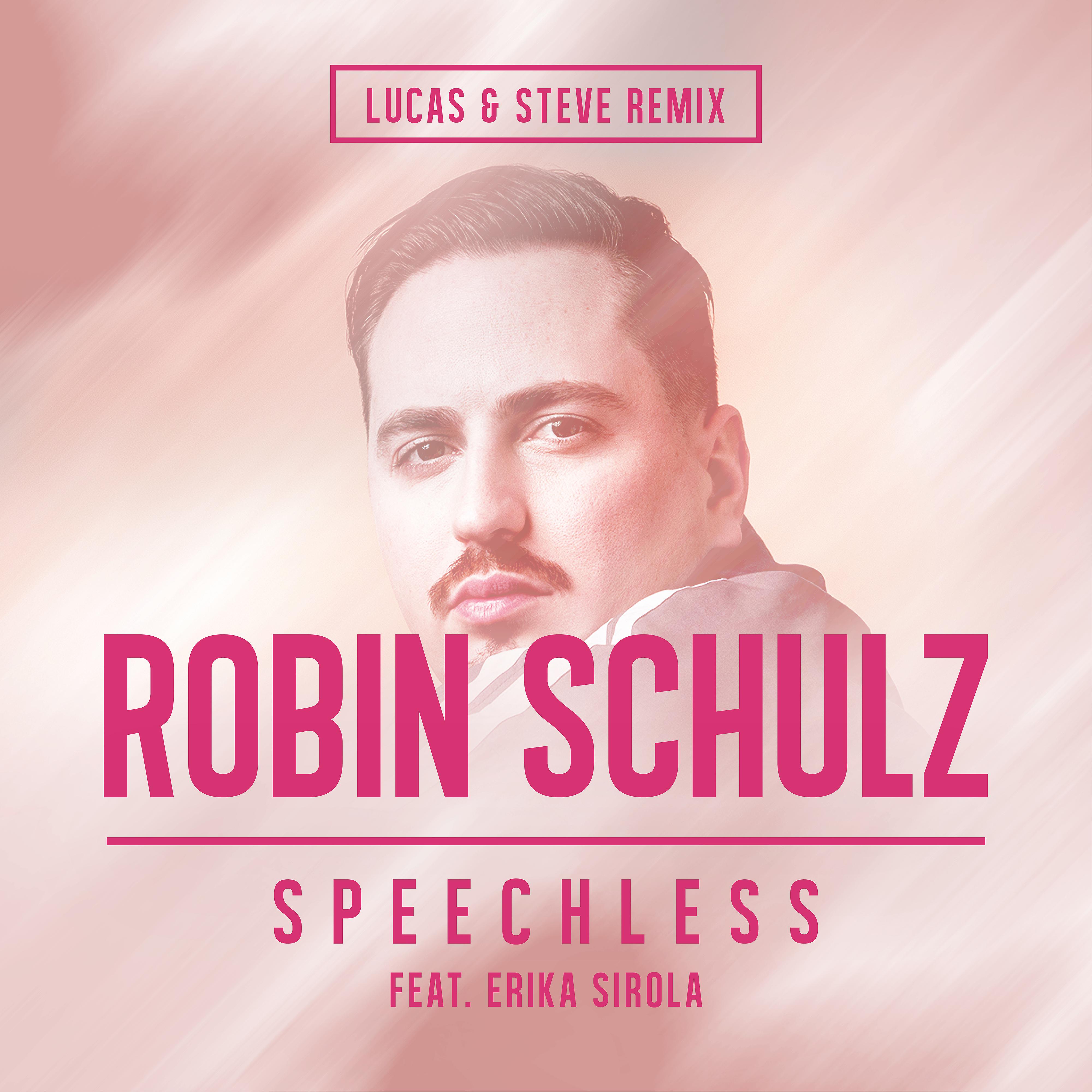 Постер альбома Speechless (feat. Erika Sirola) [Lucas & Steve Remix]