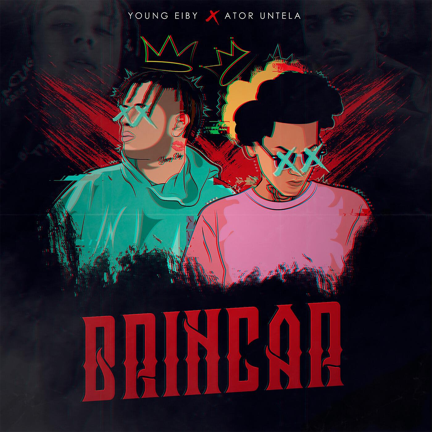 Ator Untela & Young Eiby - Brincar