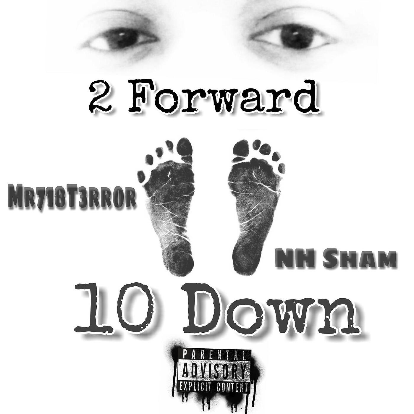 Mr718T3rror - 2 Forward 10 Down