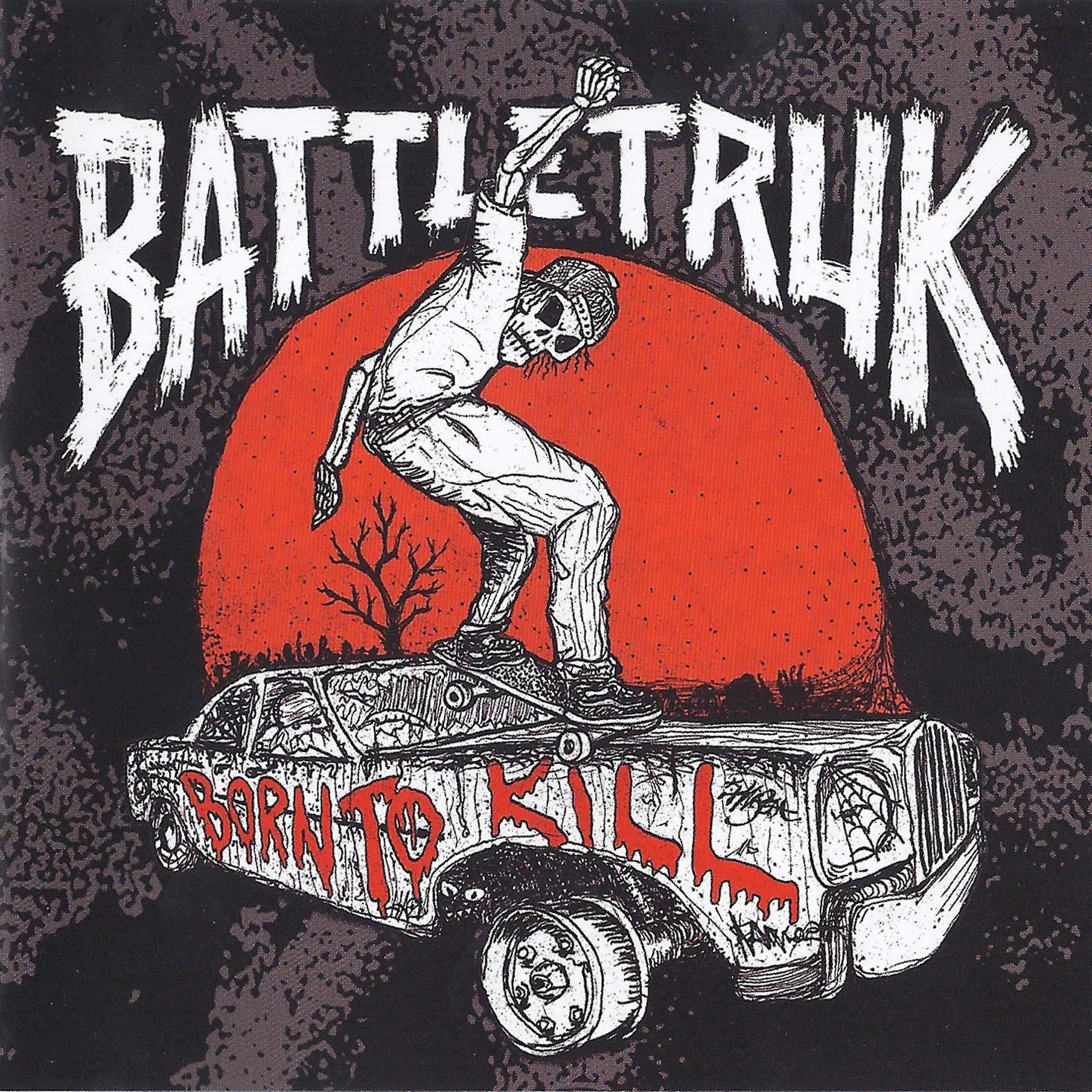 Battletruk - Abuse Your Illusion