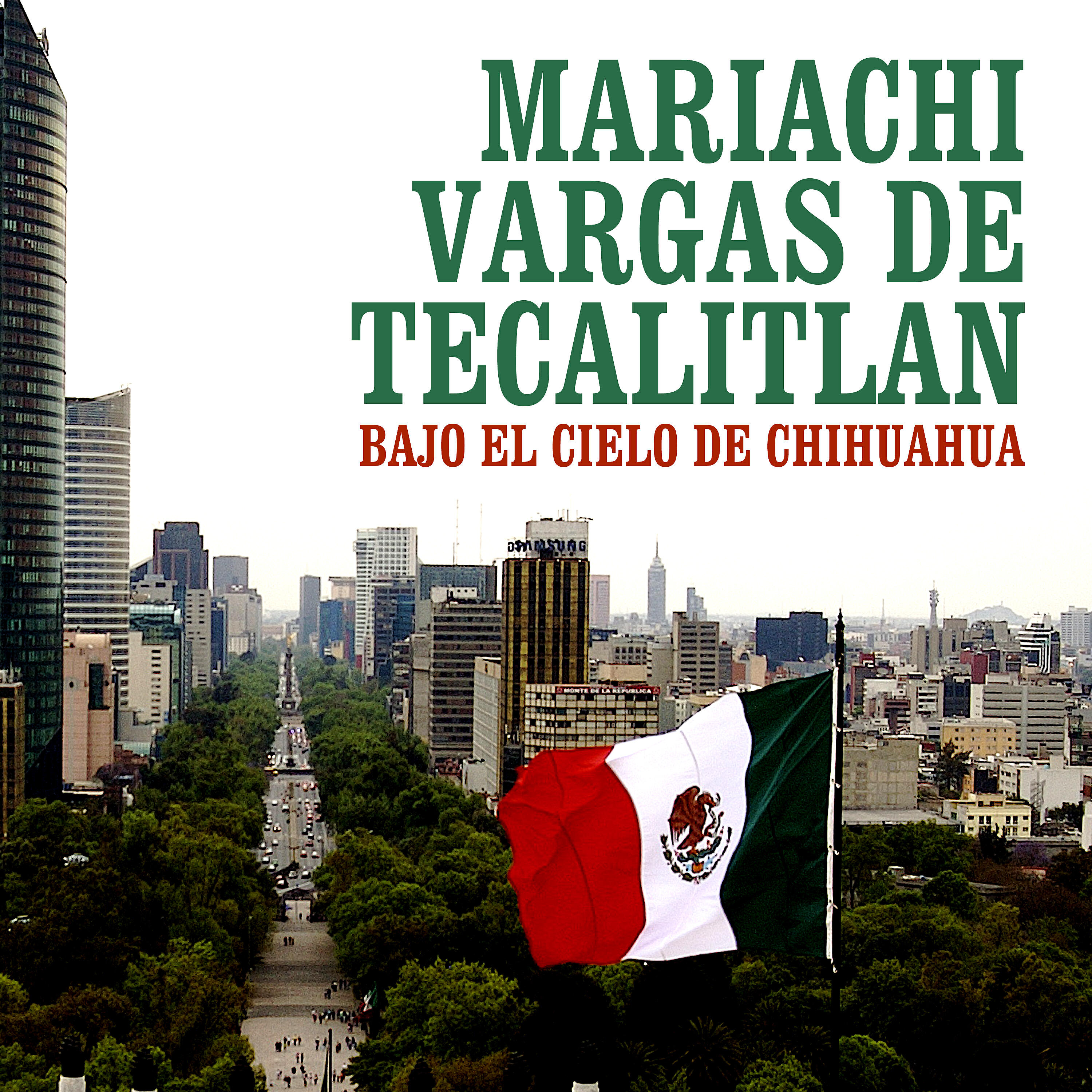 Mariachi Vargas de Tecalitlán - México del 900