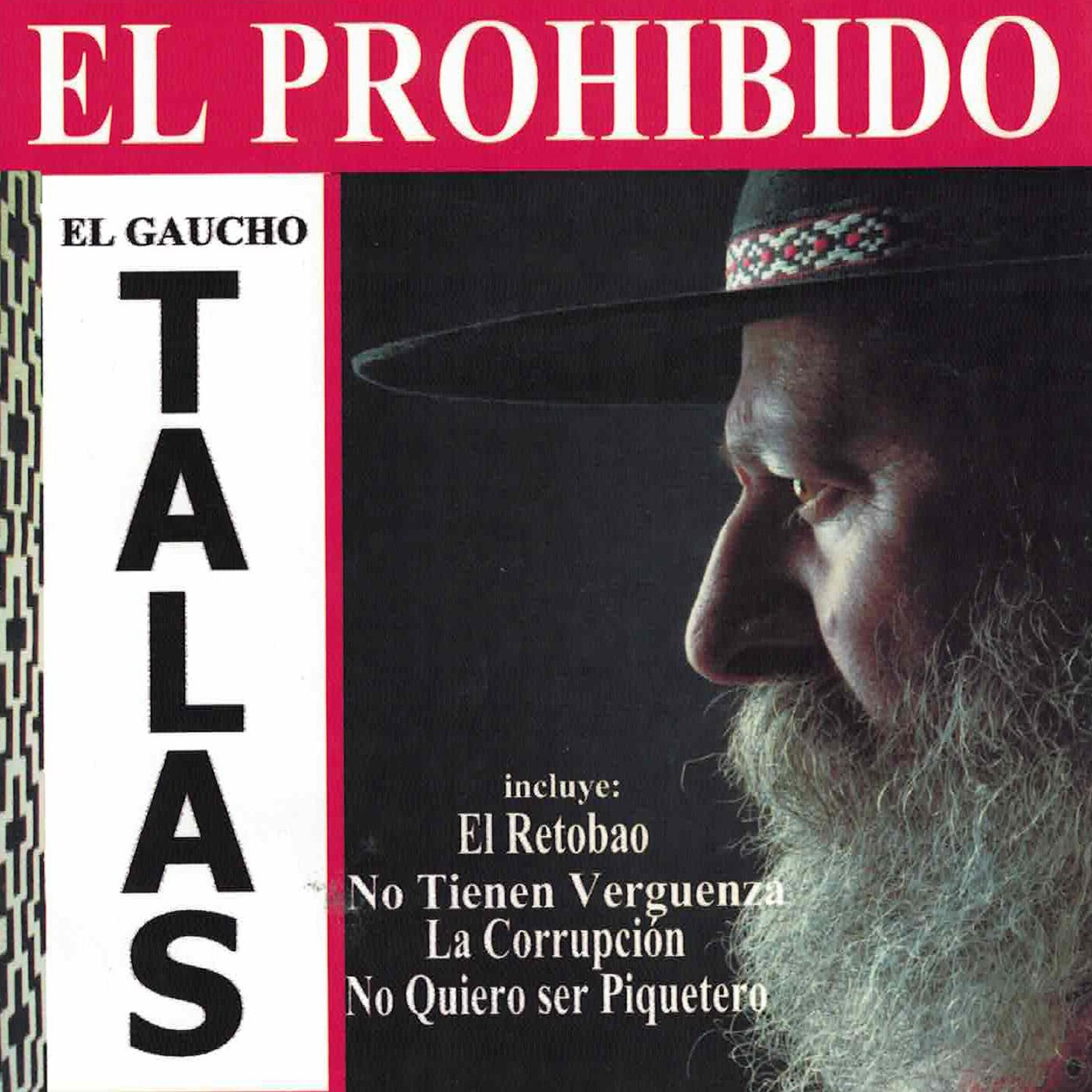 El Gaucho Talas - Pobrecito Mi Patron