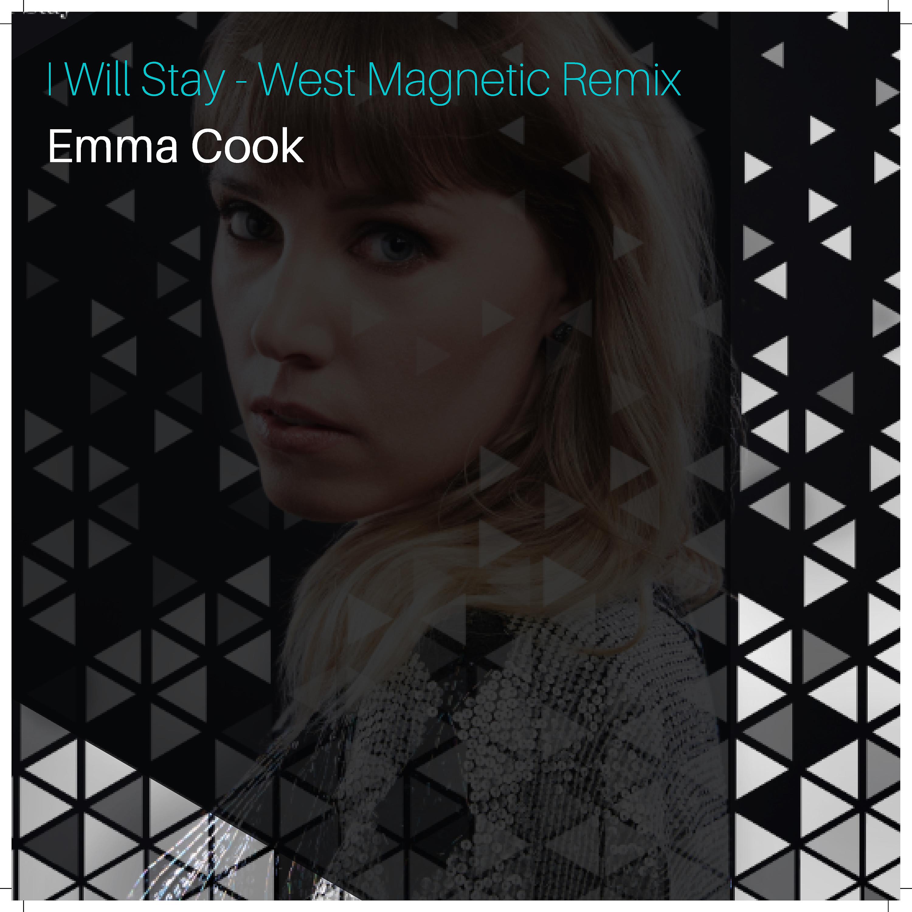Постер альбома I Will Stay (West Magnetic Remix)