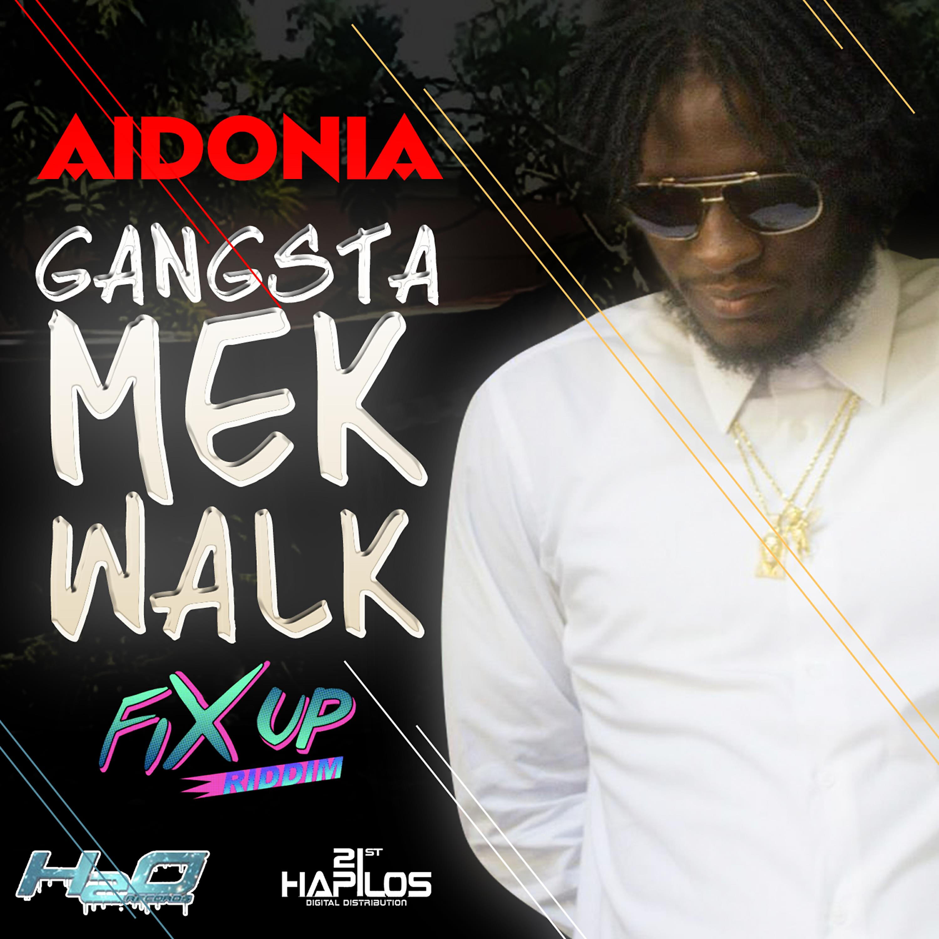 Aidonia - Gangsta Mek Walk