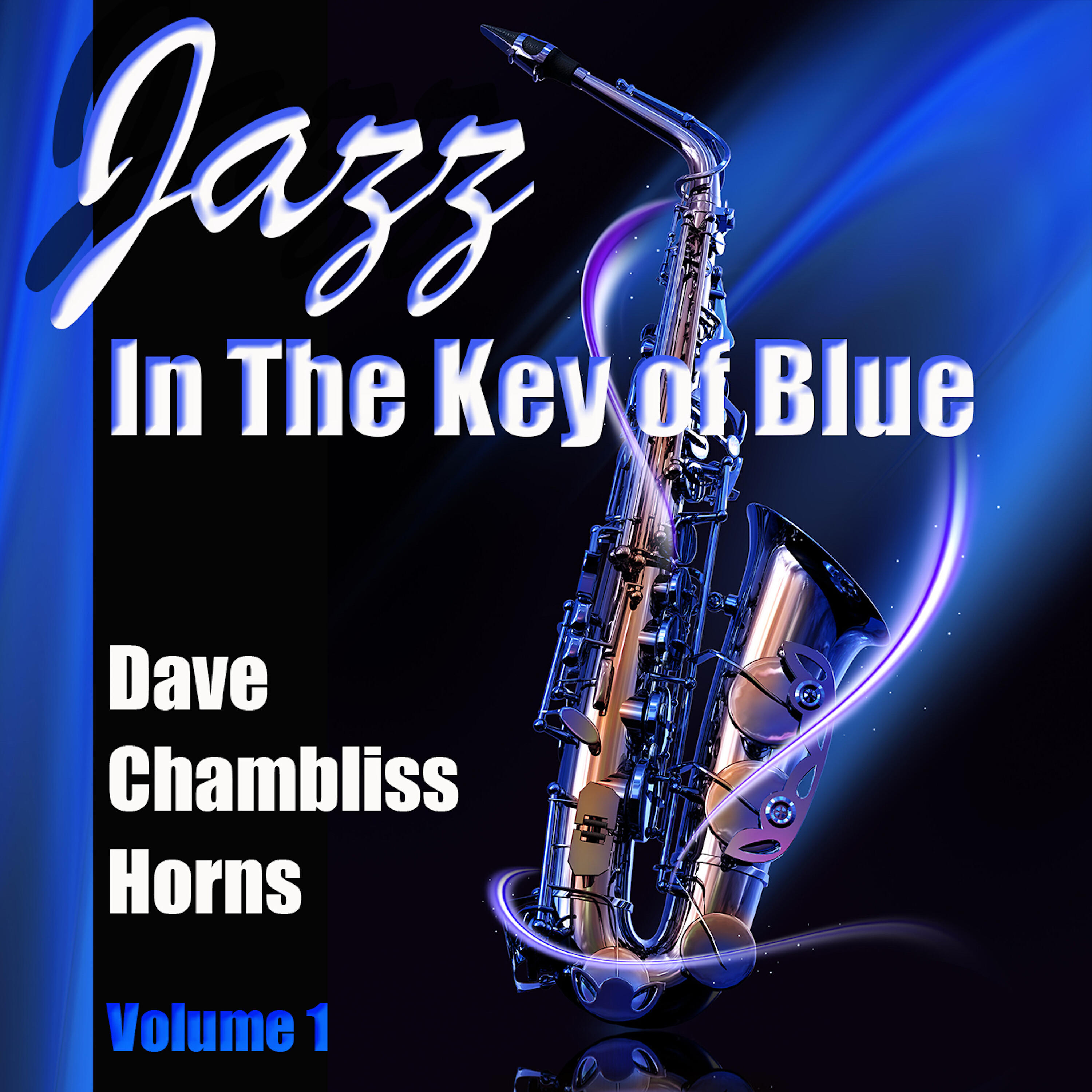Dave Chambliss Horns - House of the Rising Sun (Jazz)