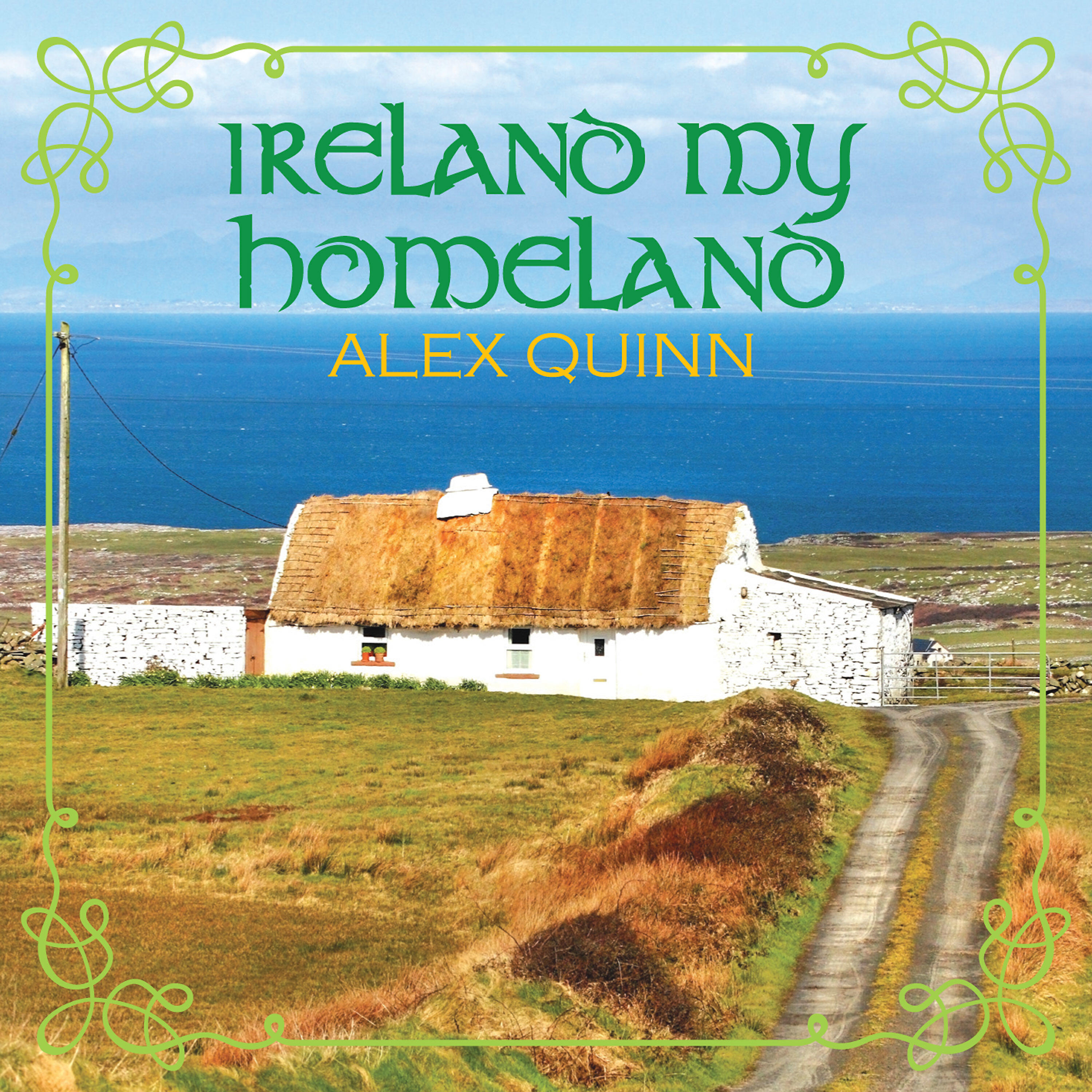 Alex Quinn - The Isle of Innisfree