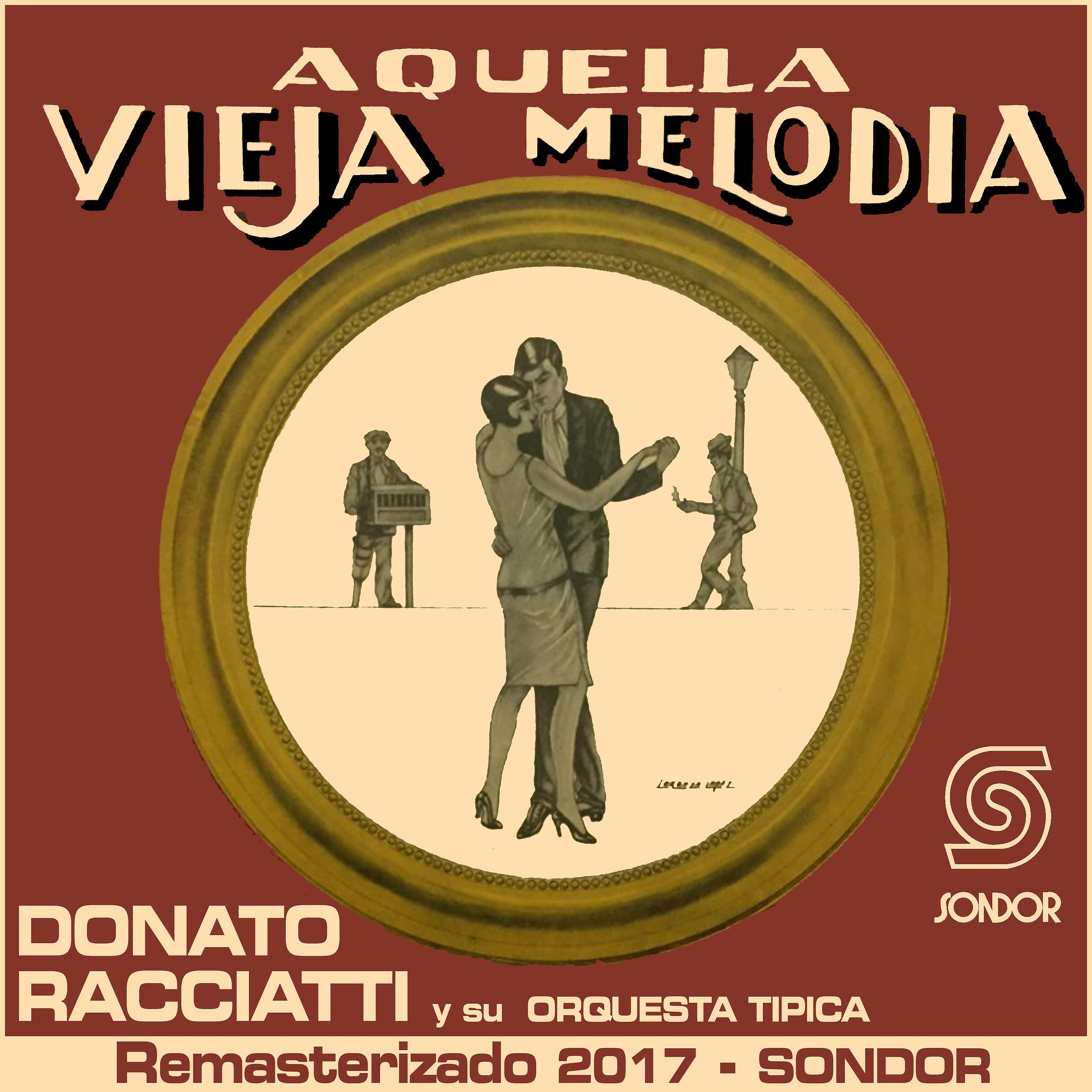 Постер альбома Aquella Vieja Melodía