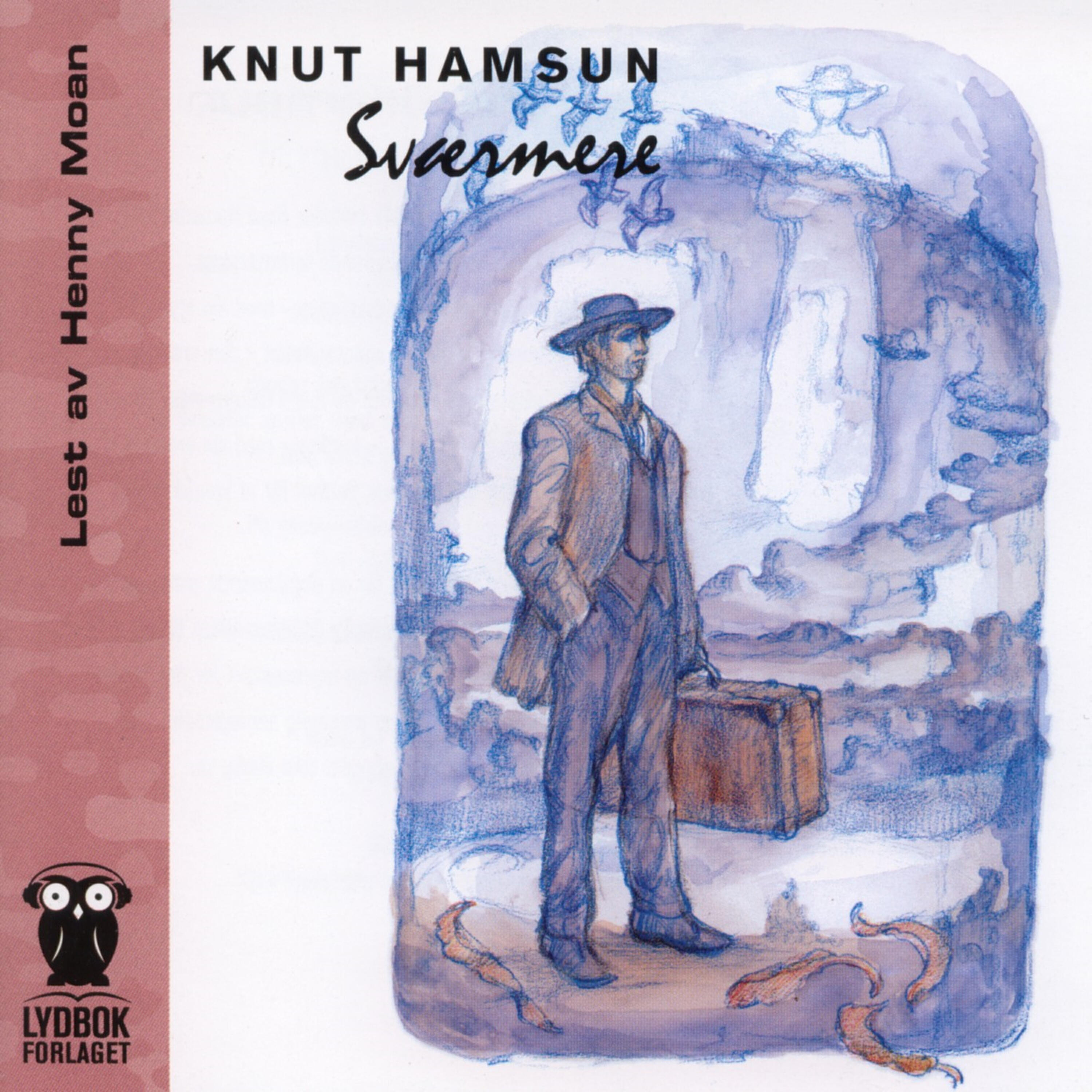 Knut Hamsun - Sværmere - 5