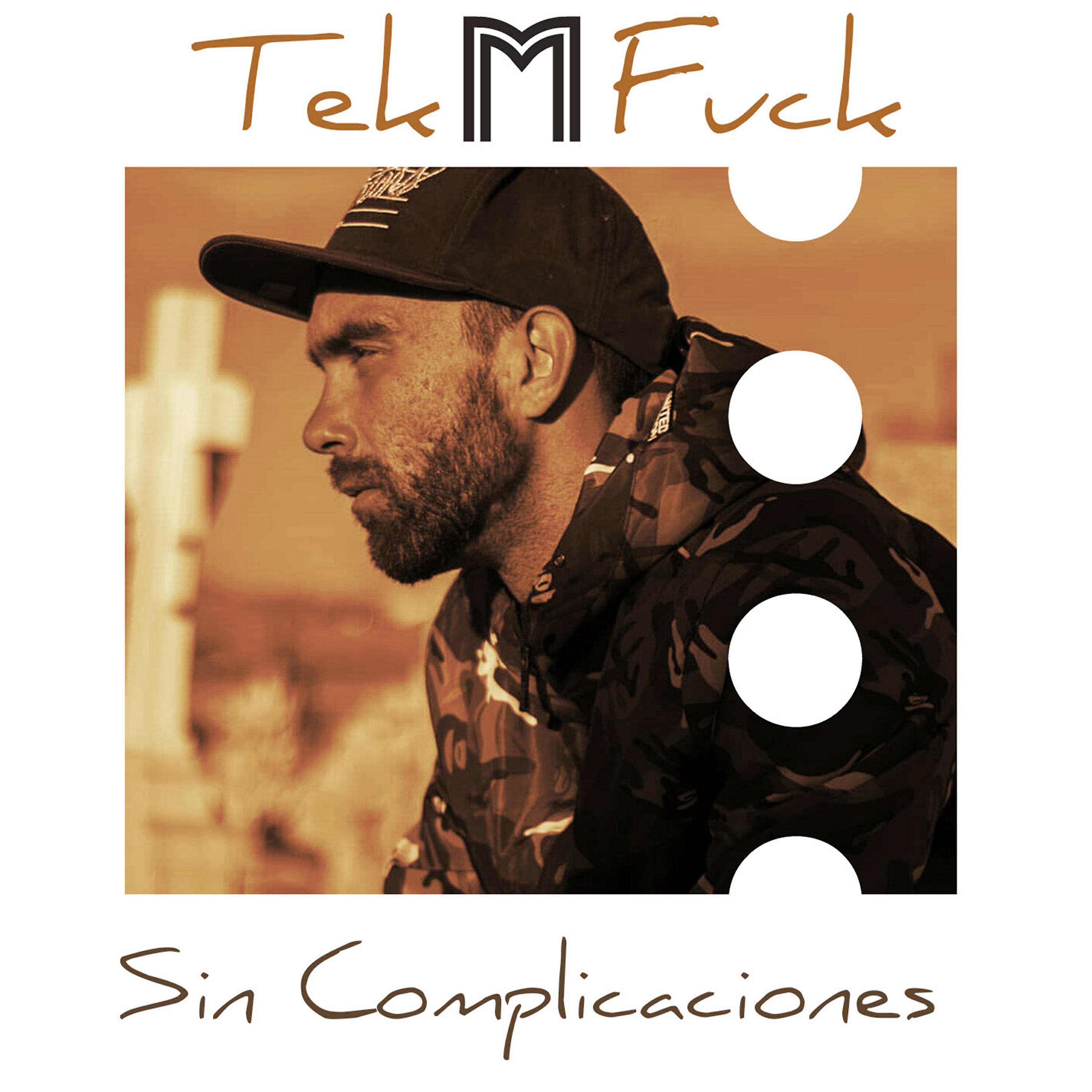 Tek M Fuck - Sin Complicaciones