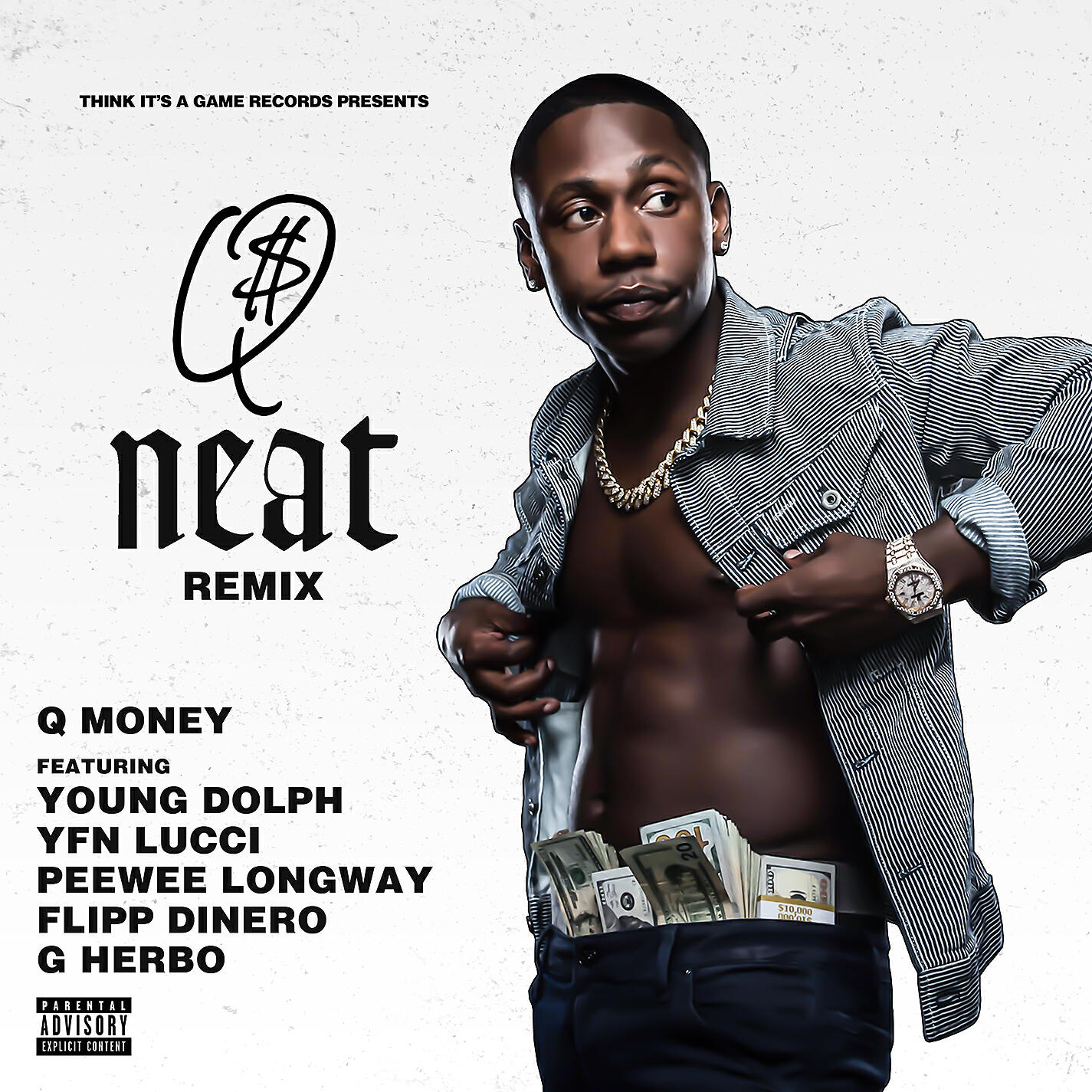 Q Money - Neat (feat. Young Dolph, YFN Lucci, Peewee Longway, Flipp Dinero & G Herbo) [Remix]