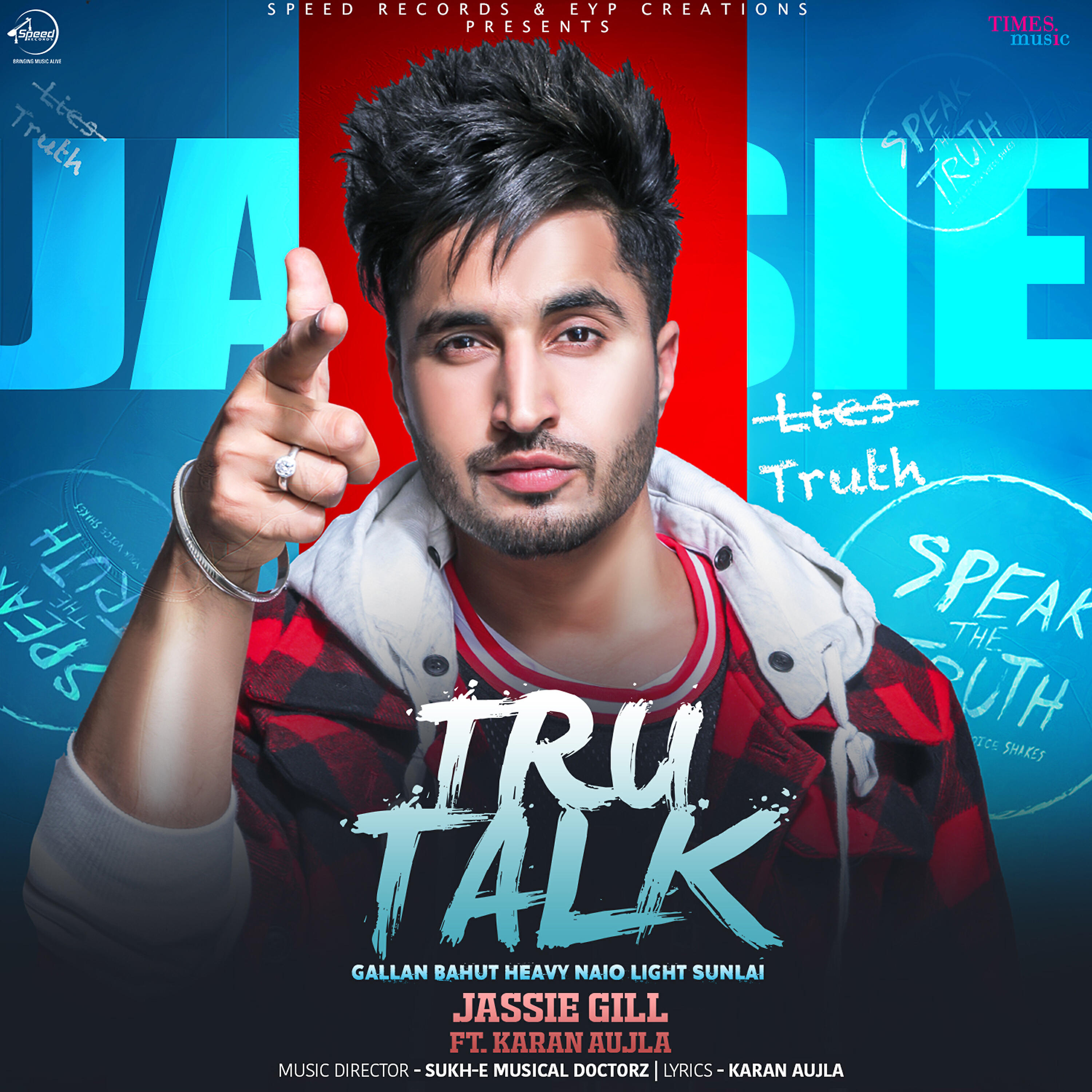 Jassie Gill - Tru Talk
