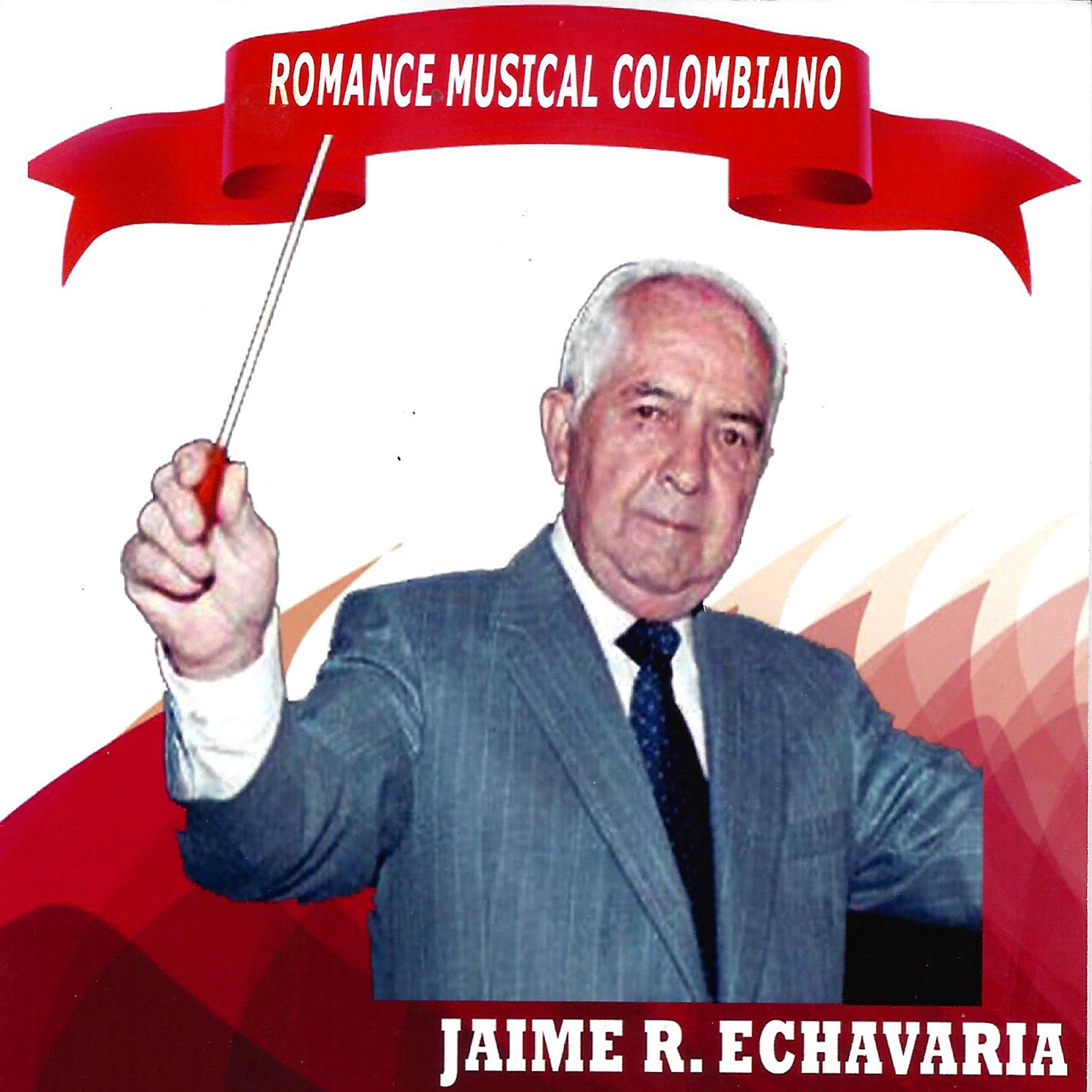 Jaime R. Echavarría - Mosaico: Sueño, Yo Nací para Ti, Entre Estas Cuatro Paredes