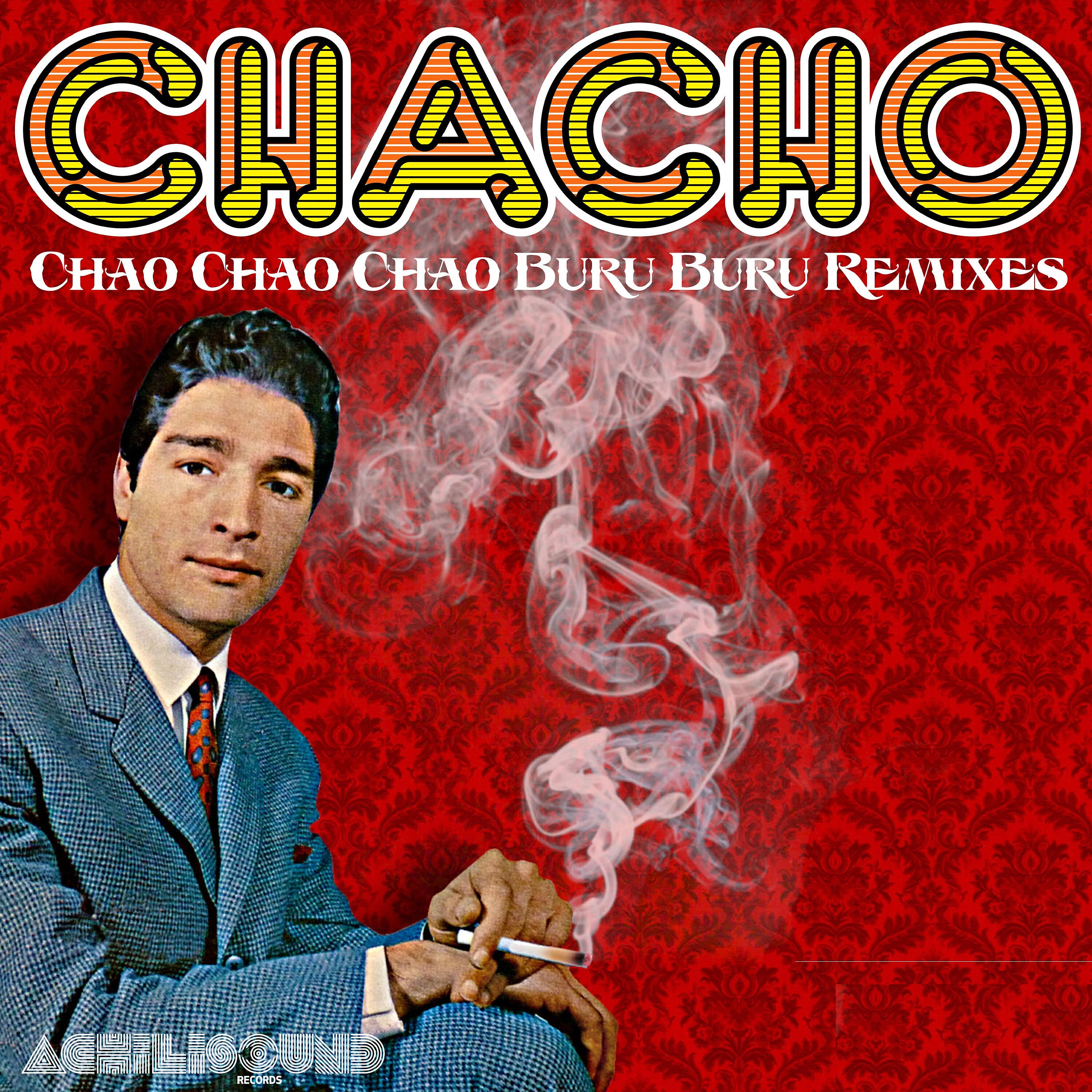 Miguelito Superstar - Chao Chao Chao Buru Buru (Italomix)