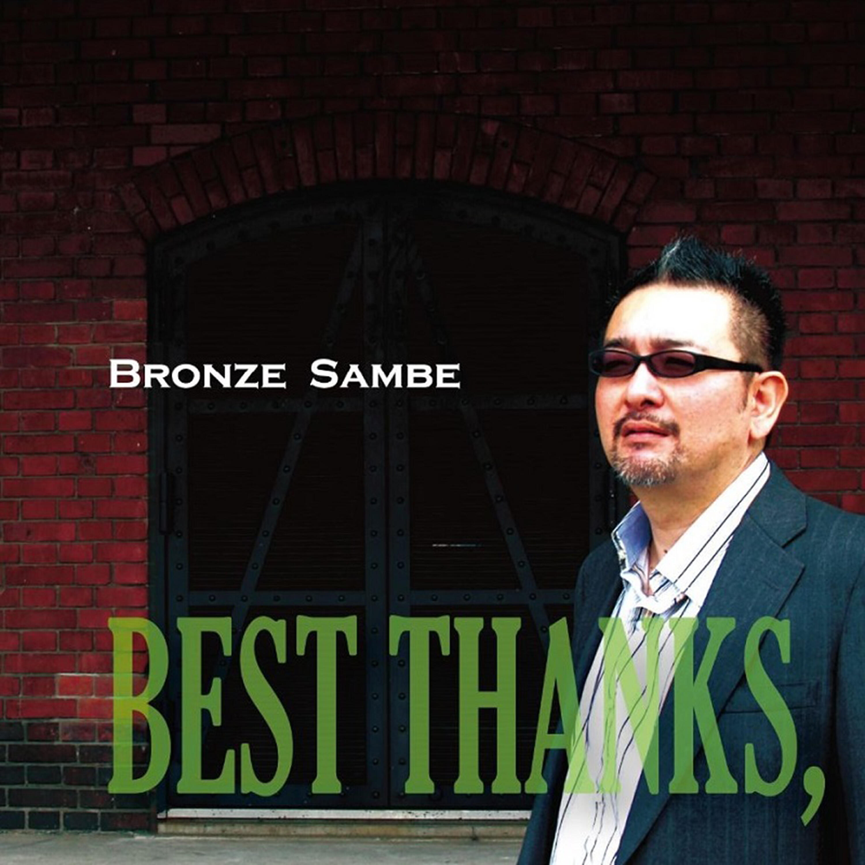 BRONZE SAMBE - Believe in Yourself (Album Version)