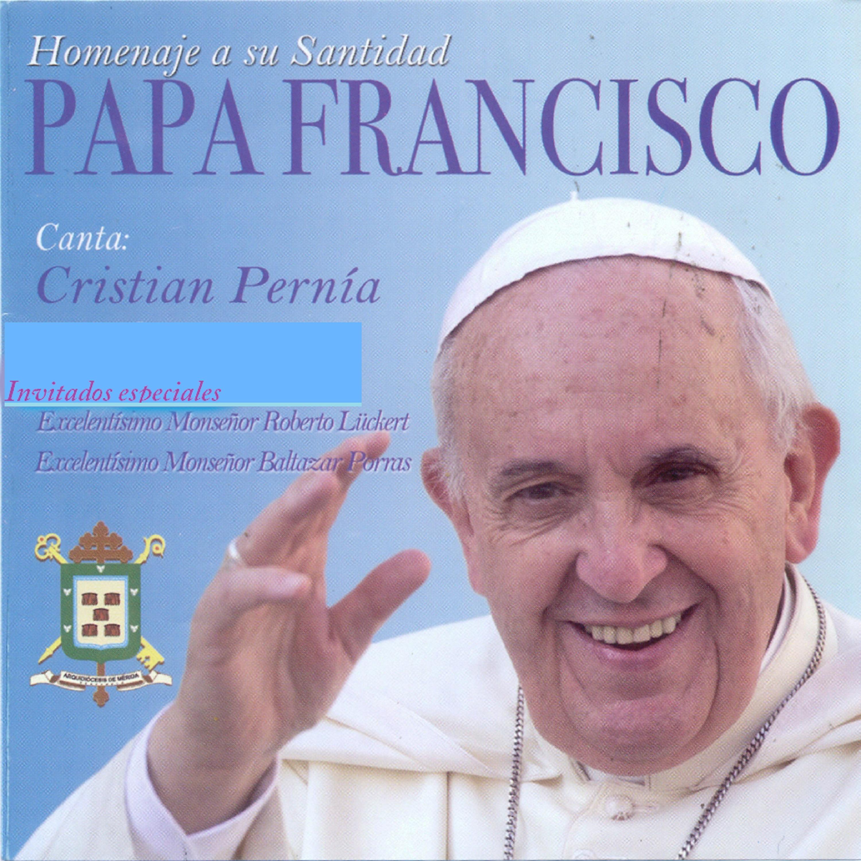 Постер альбома Homenaje a Su Santidad Papa Francisco