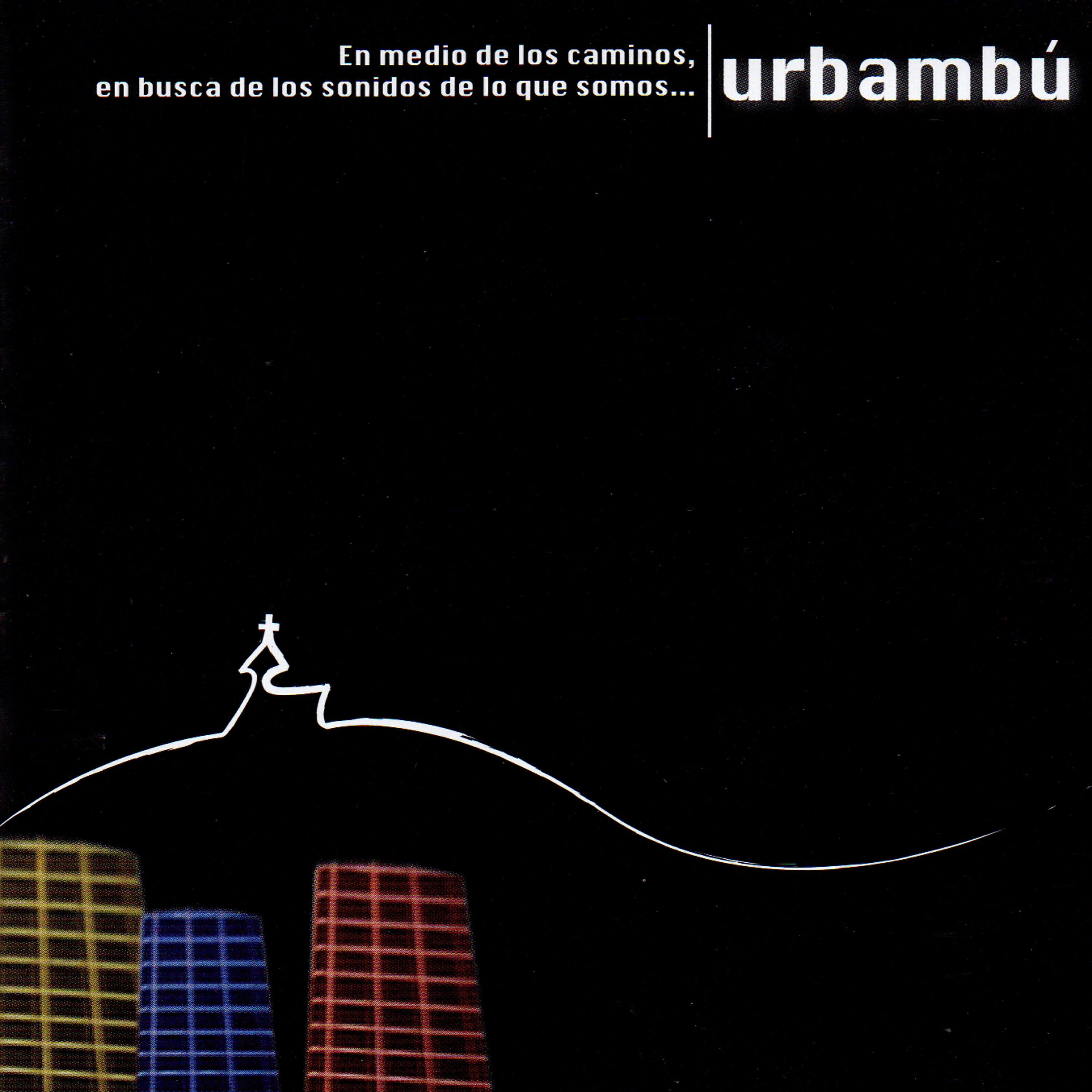 Urbambú - El Indio y Su Cholita