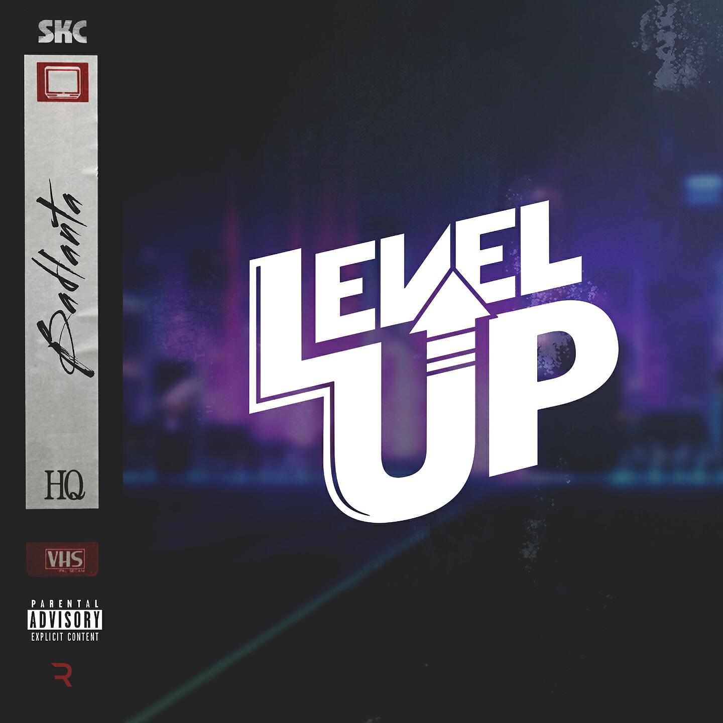 BADLANTA - Level Up