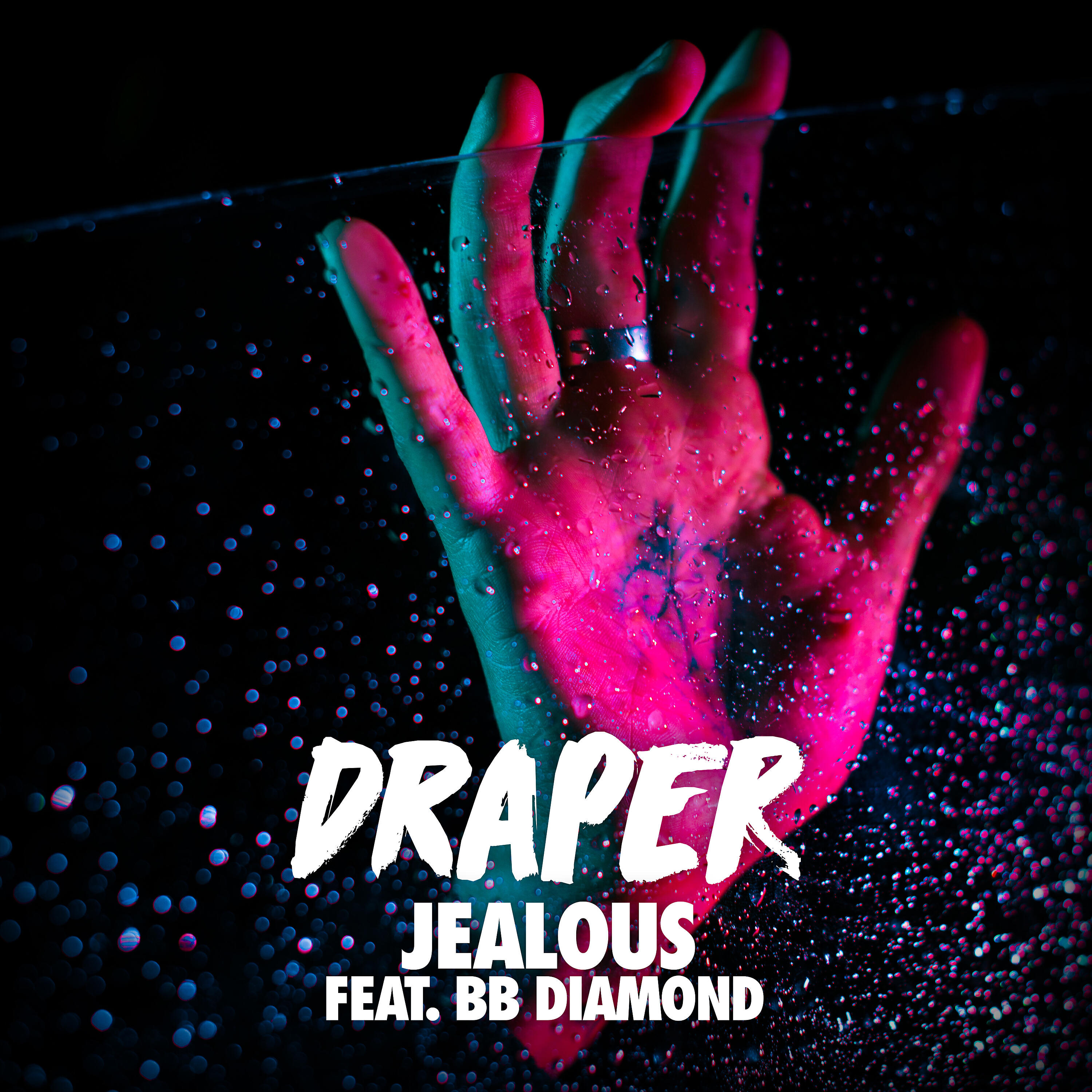Draper - Jealous