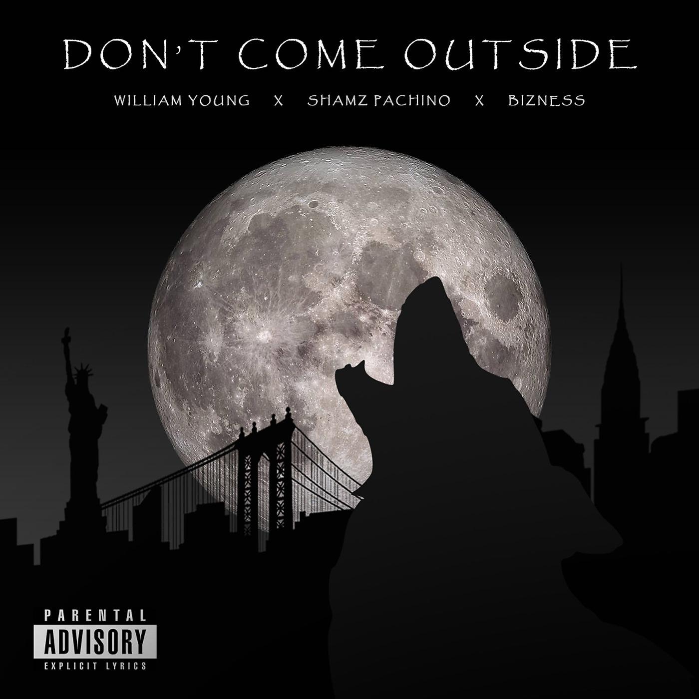 Постер альбома Don't Come Outside