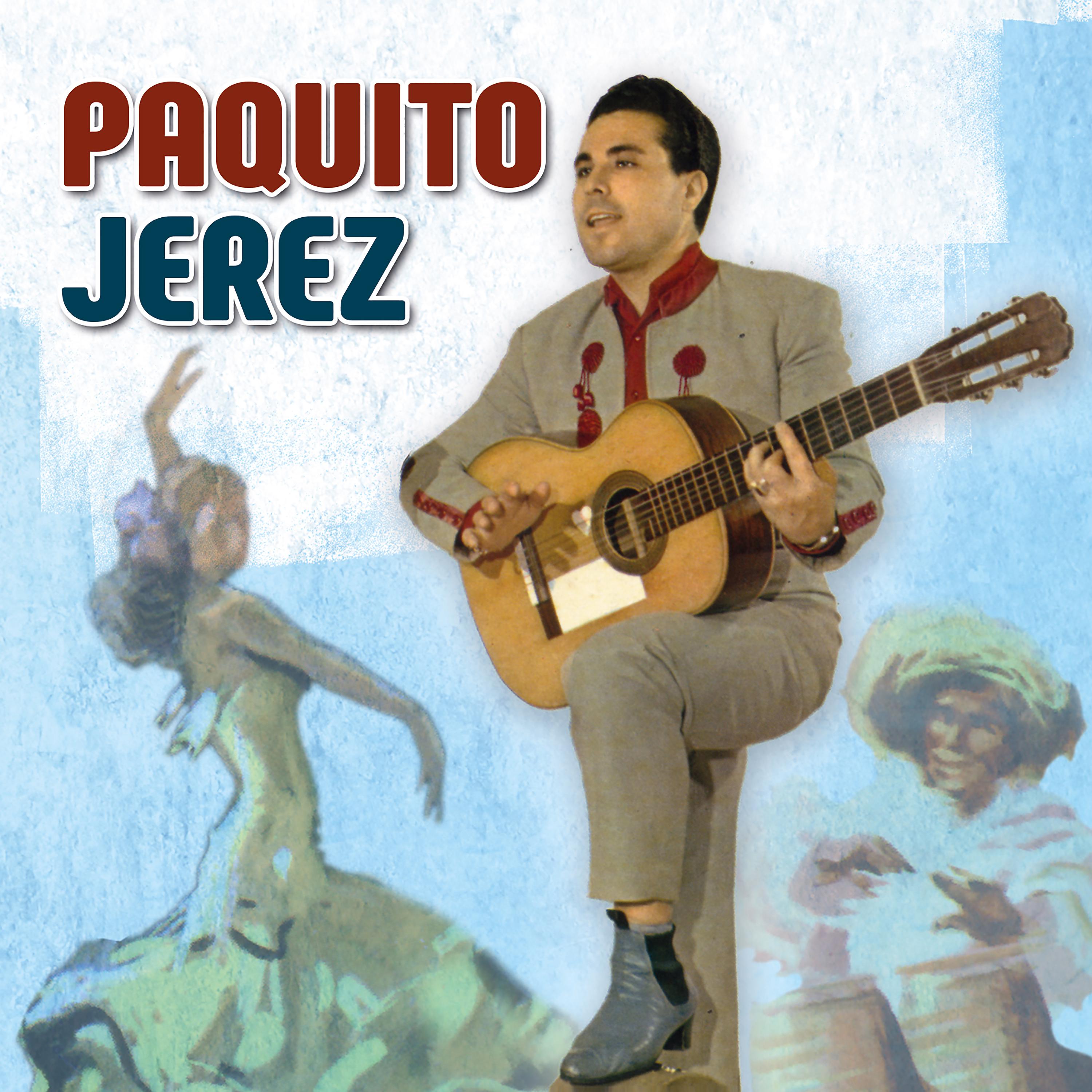 Постер альбома Paquito Jerez