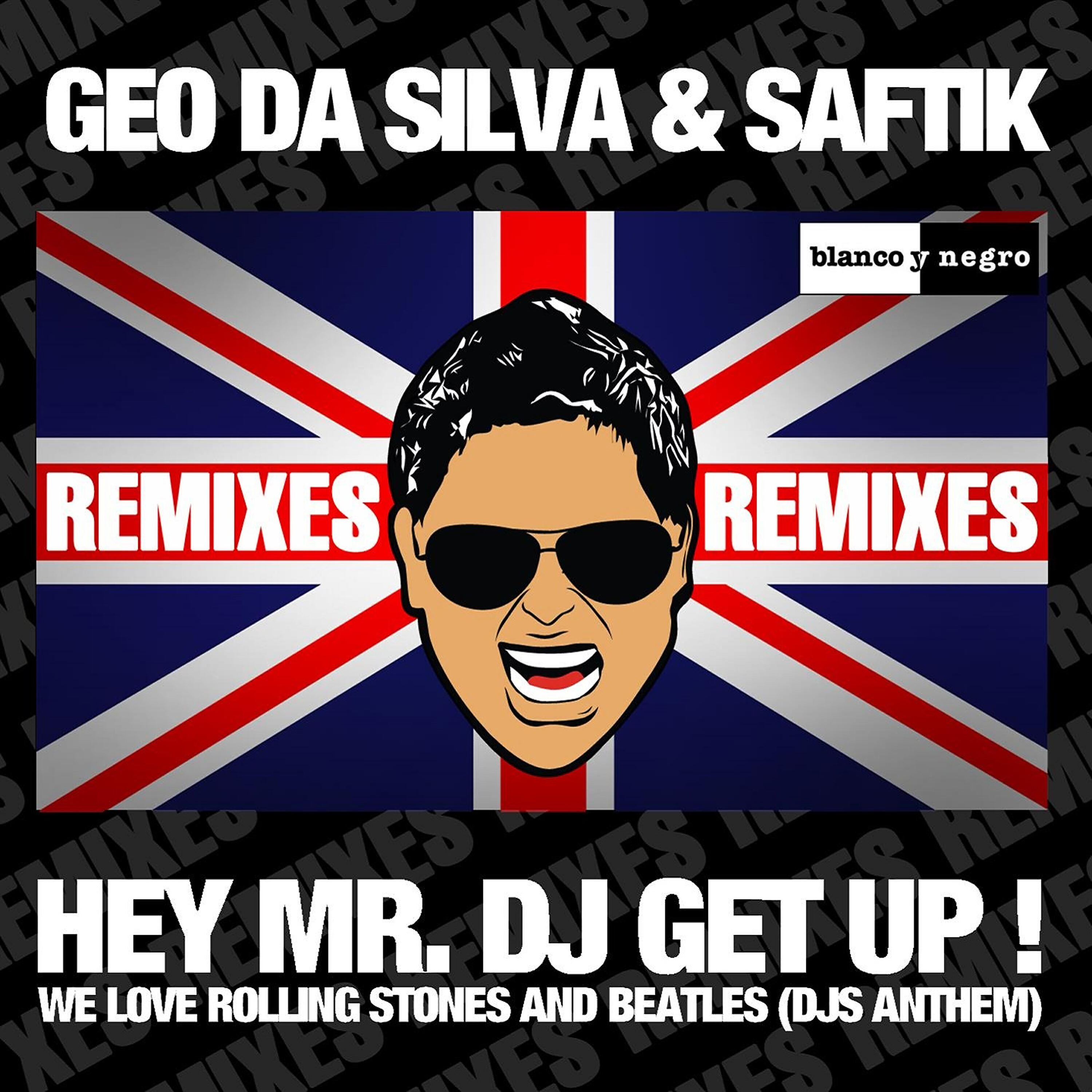 Geo Da Silva - Hey Mr. DJ Get Up (Alexandra Damiani Remix Extended)