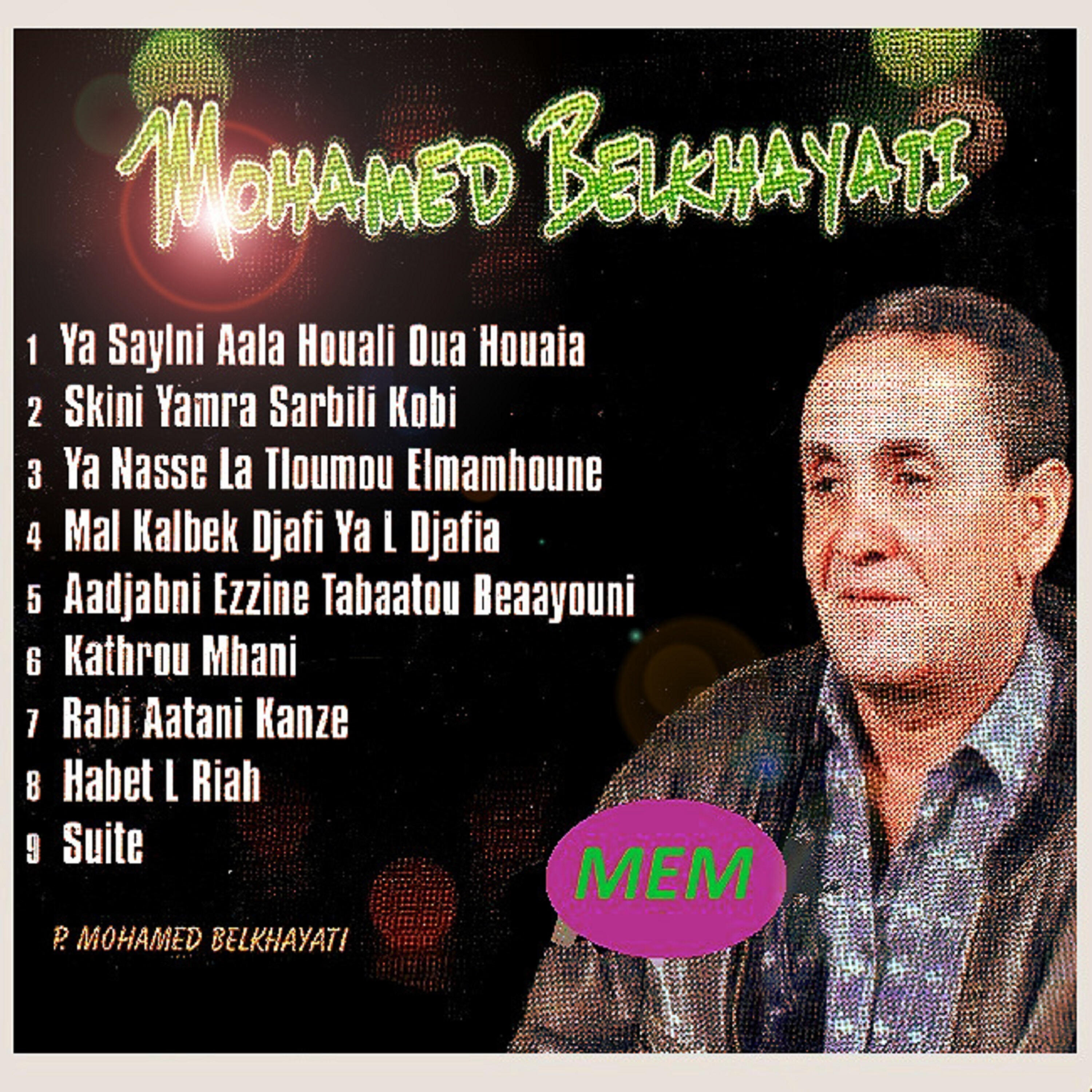 Mohamed Belkhayati - Skini yamra sarbili kobi