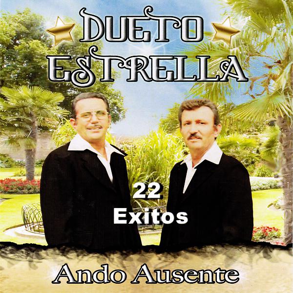 Постер альбома Ando Ausente 22 Exitos