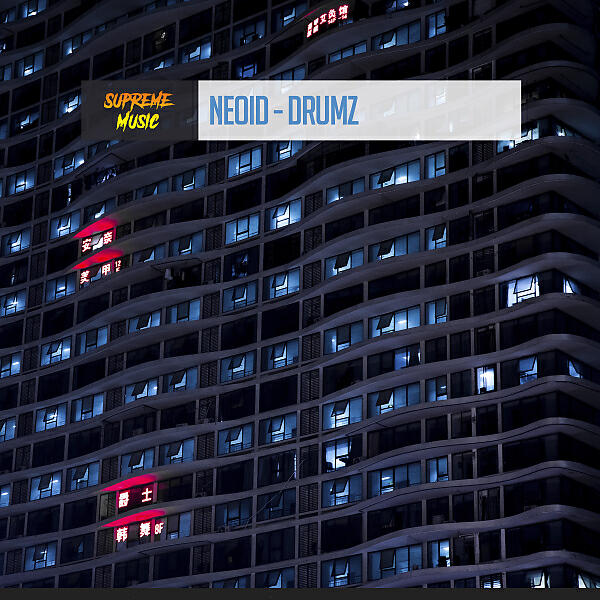 Neoid - Drumz