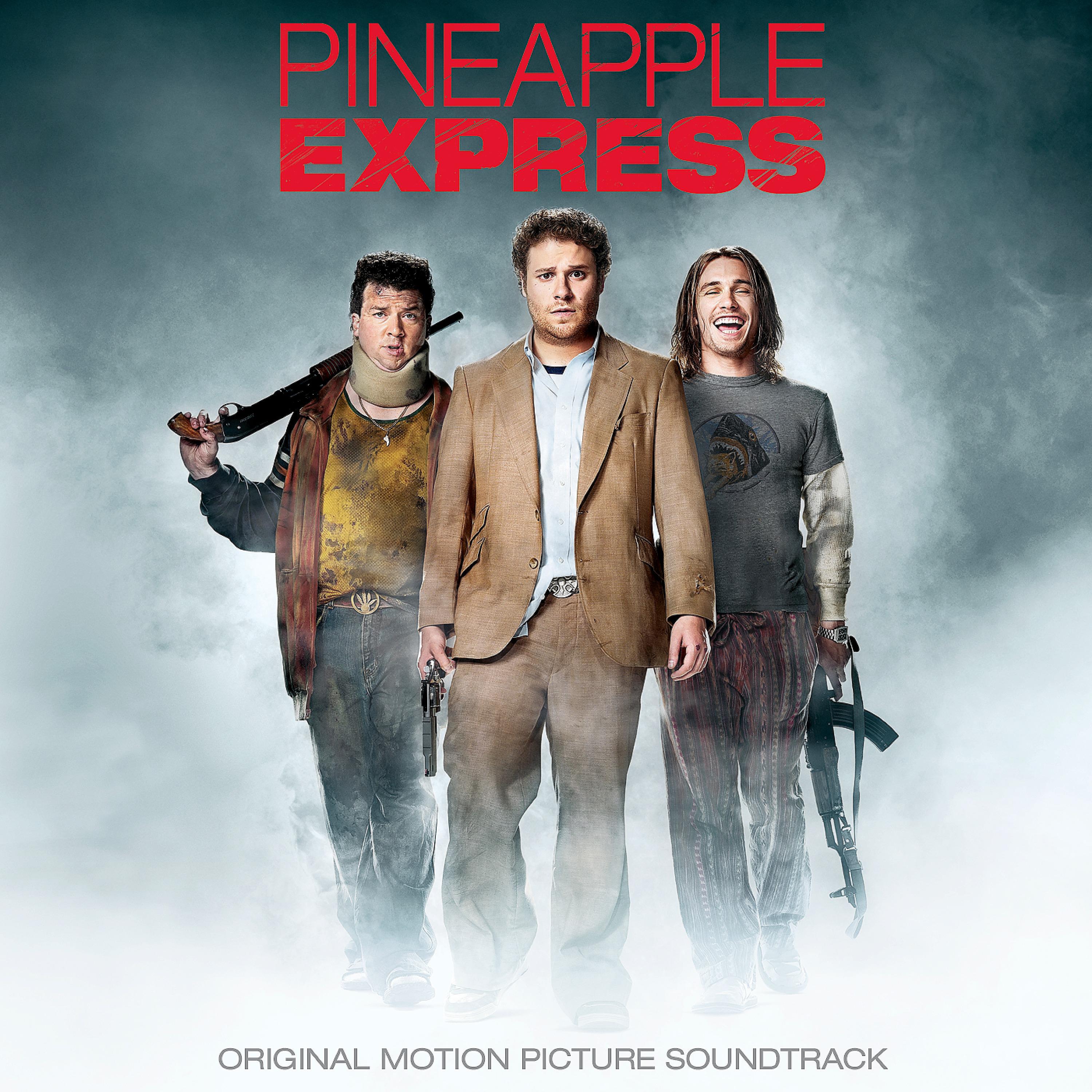 Постер альбома Pineapple Express (Original Motion Picture Soundtrack)